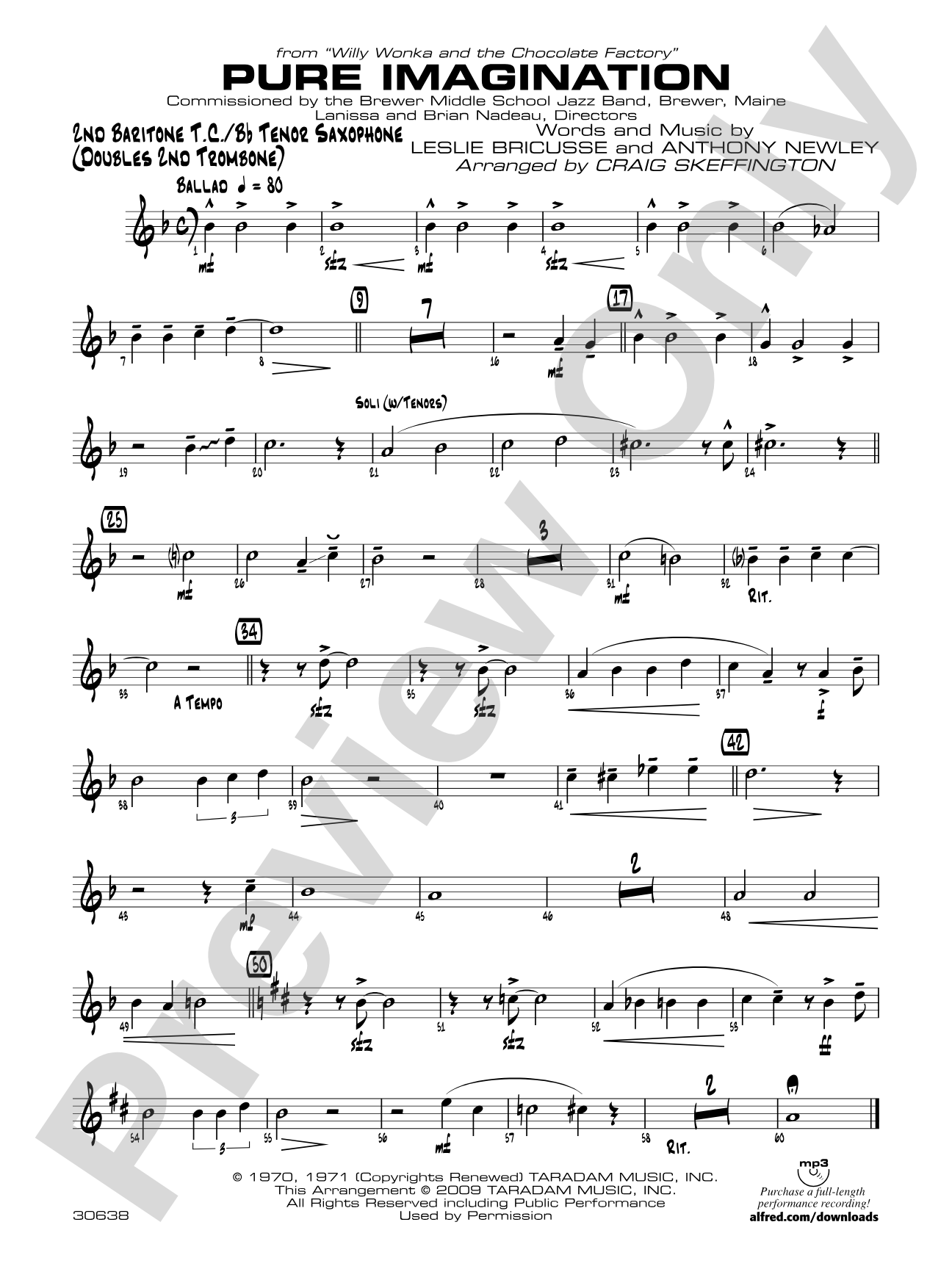 Pure Imagination (from Willy Wonka and the Chocolate Factory): 2nd Baritone T.C.