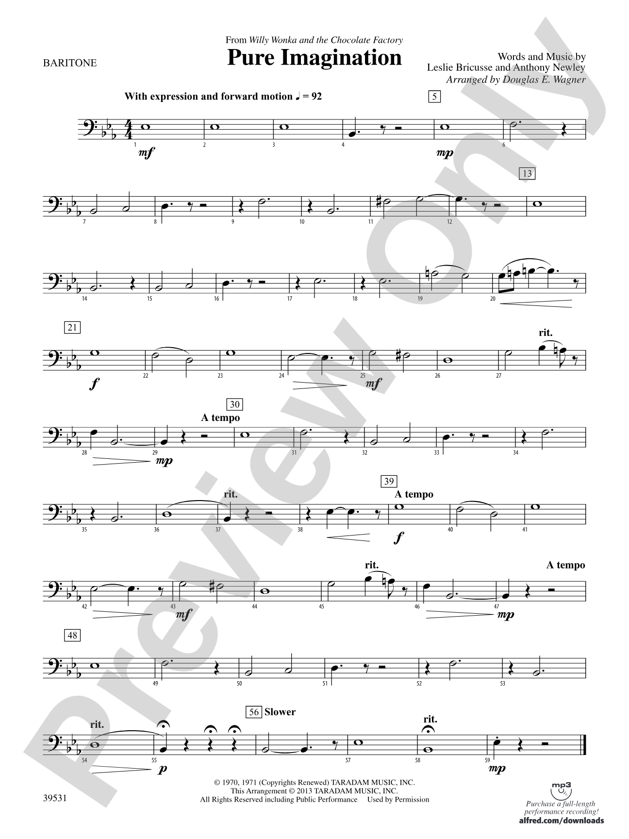 Pure Imagination (from Willy Wonka and the Chocolate Factory): Baritone B.C.