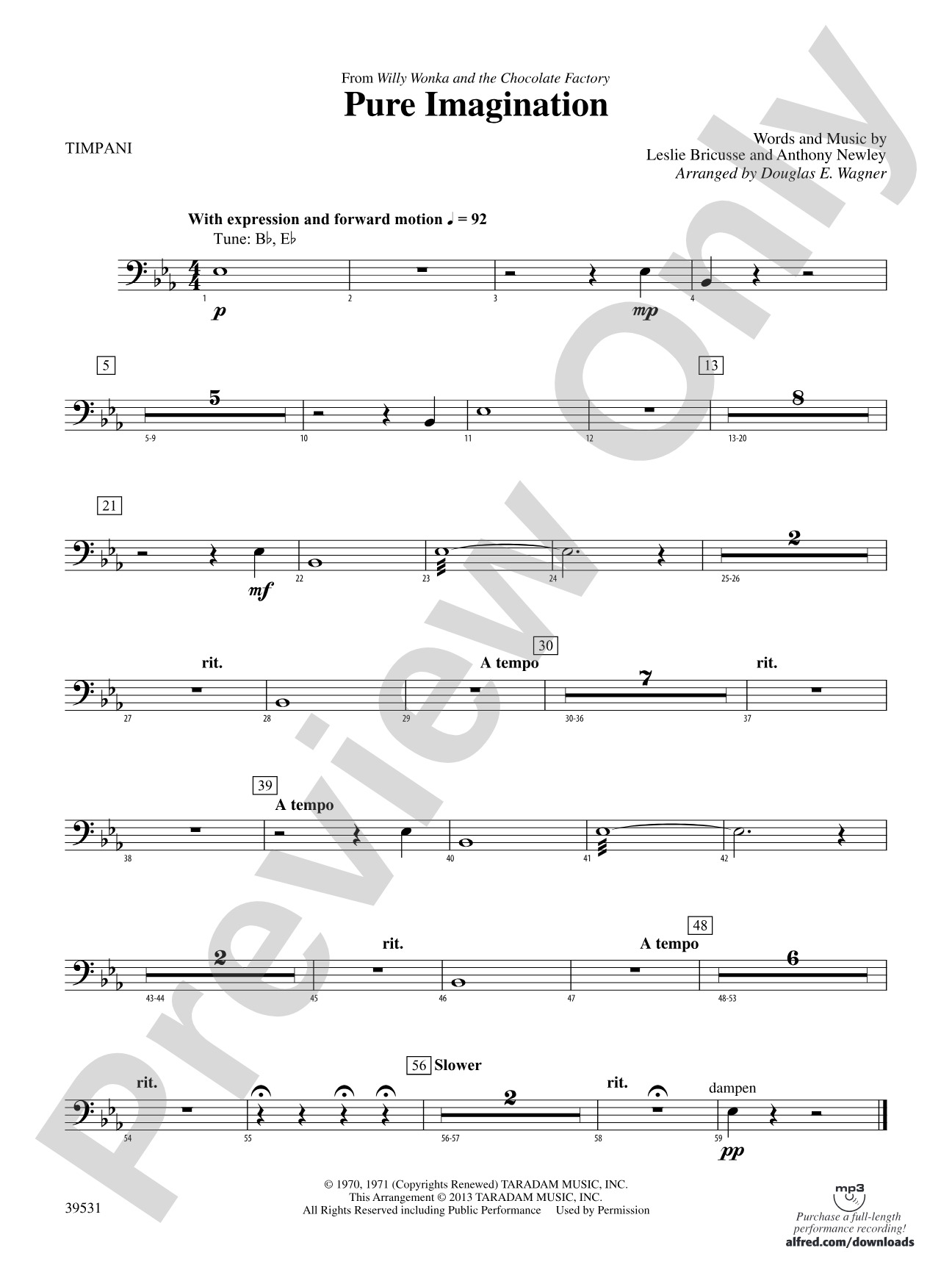 Pure Imagination (from Willy Wonka and the Chocolate Factory): Timpani