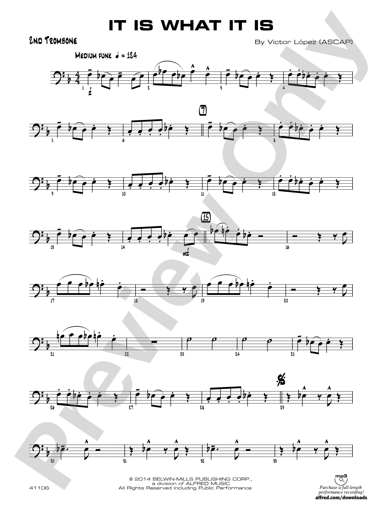 It Is What It Is: 2nd Trombone