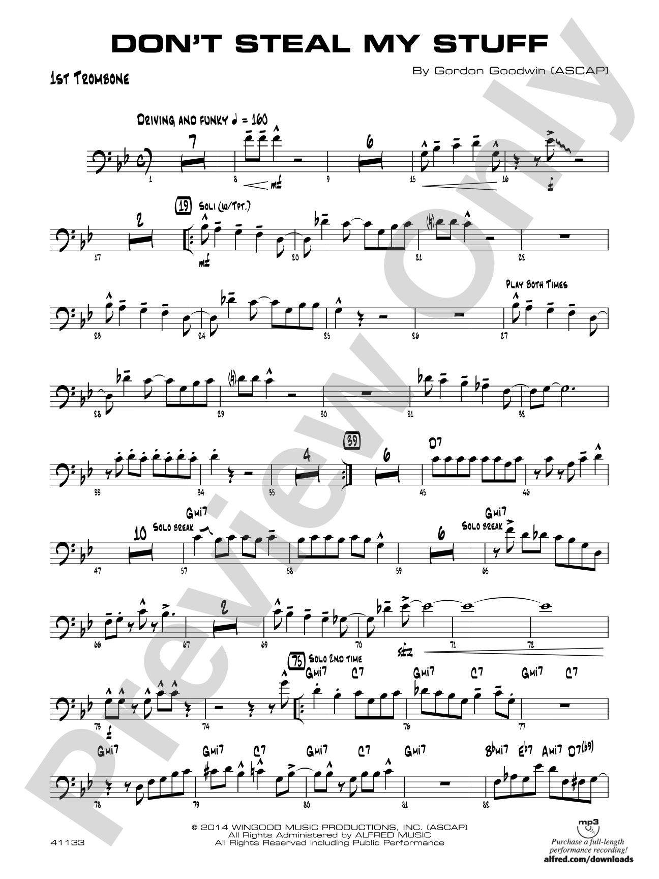Don't Steal My Stuff: 1st Trombone