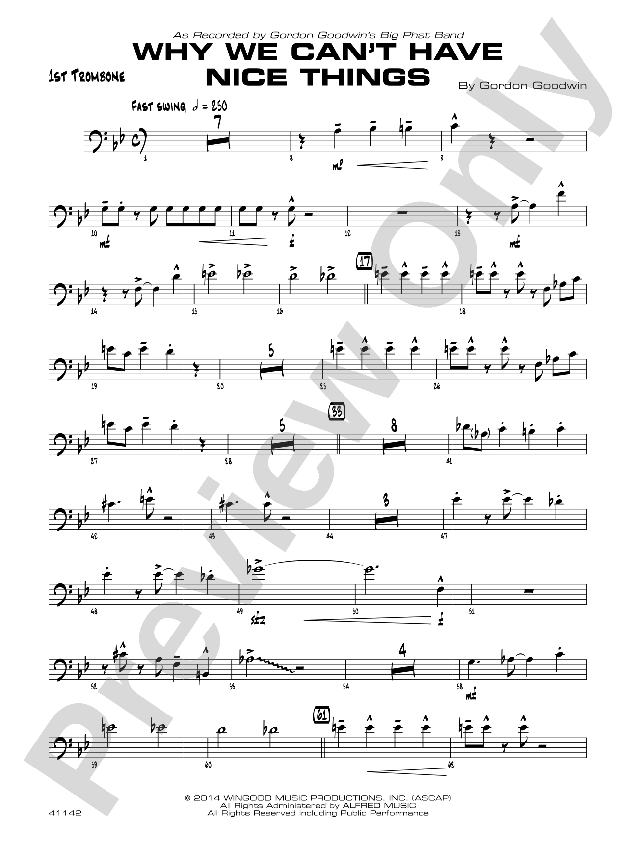 Why We Can't Have Nice Things: 1st Trombone