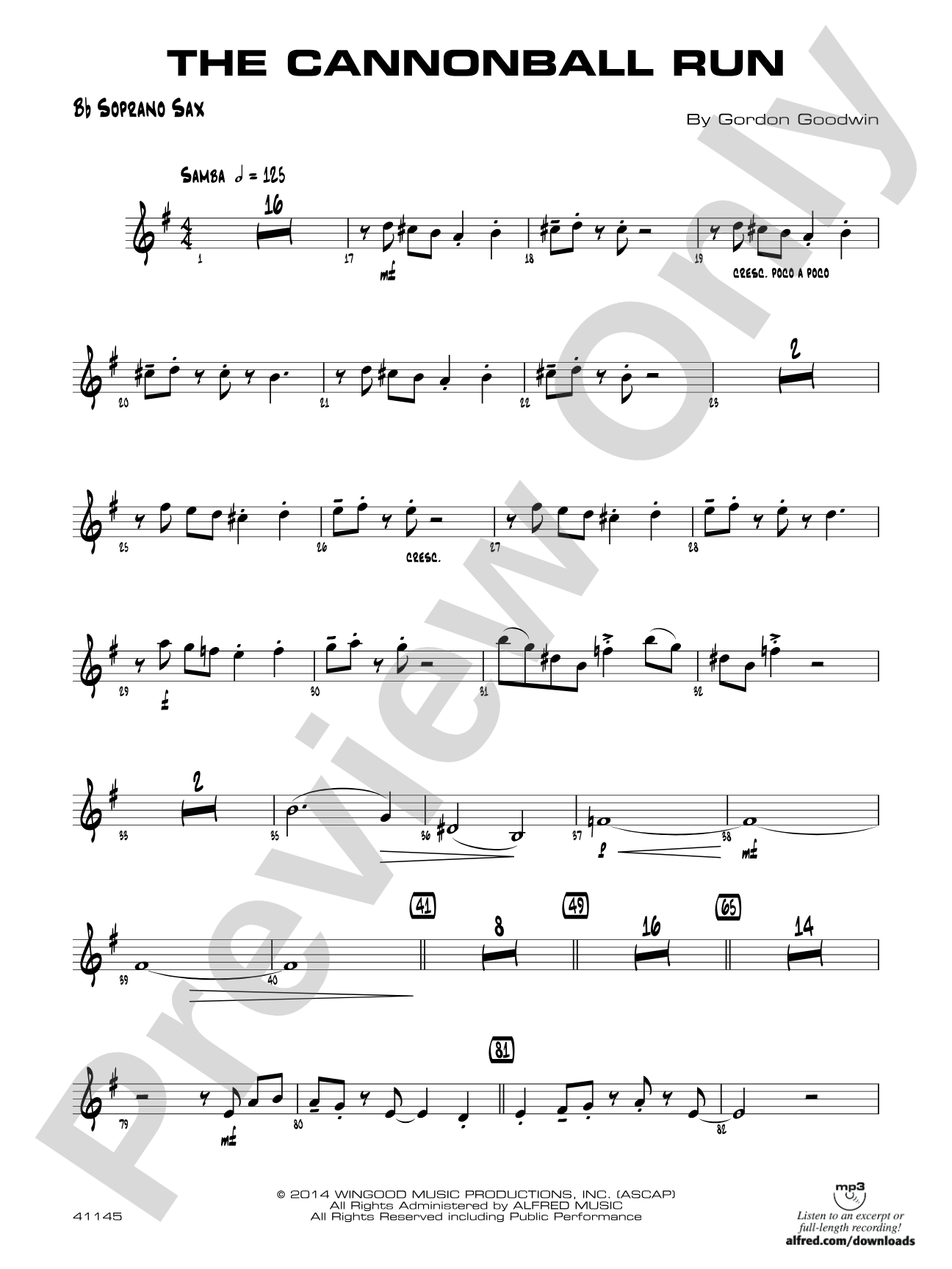 The Cannonball Run: B-flat Soprano Saxophone