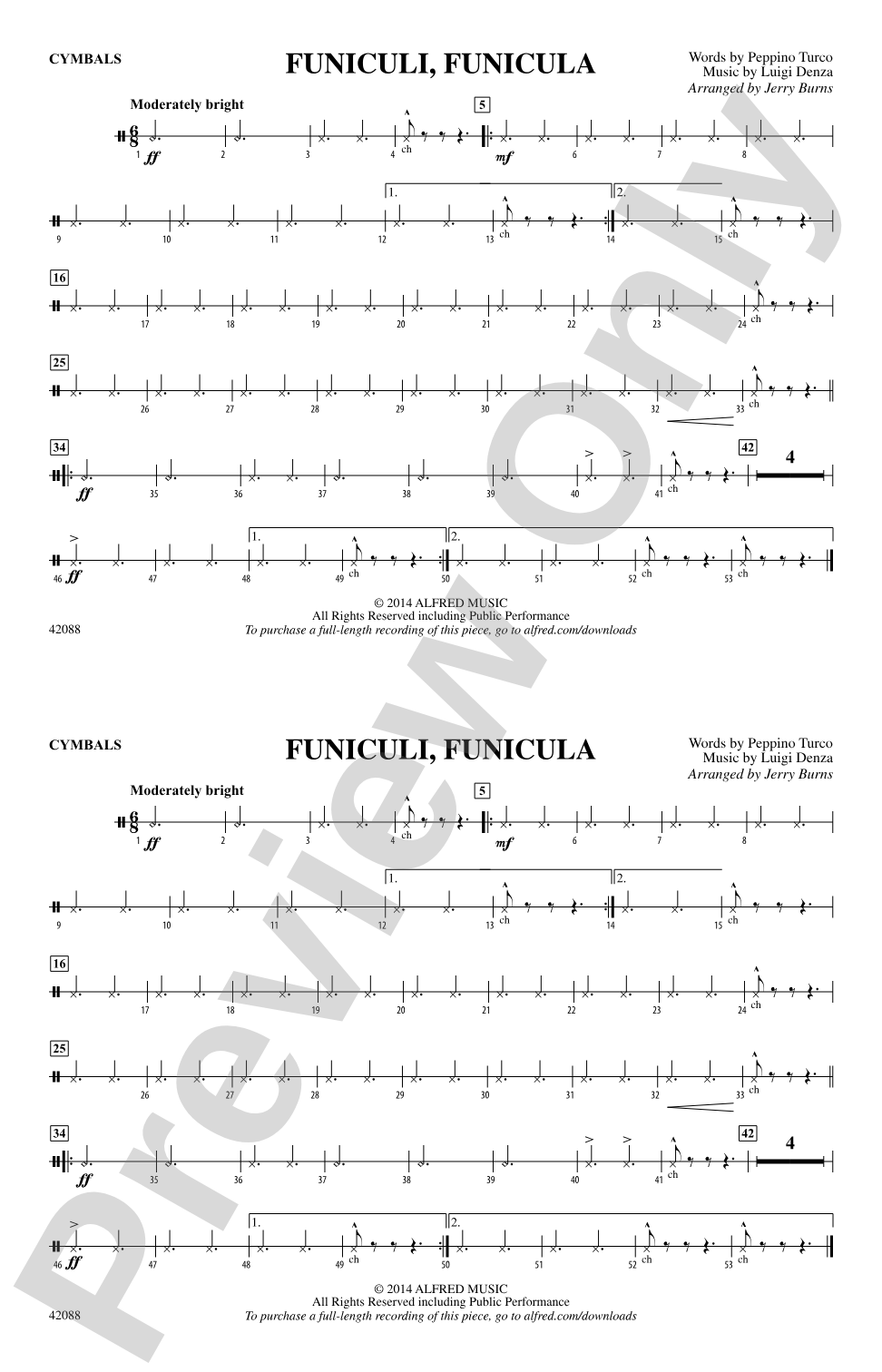 Funiculi, Funicula: Cymbals