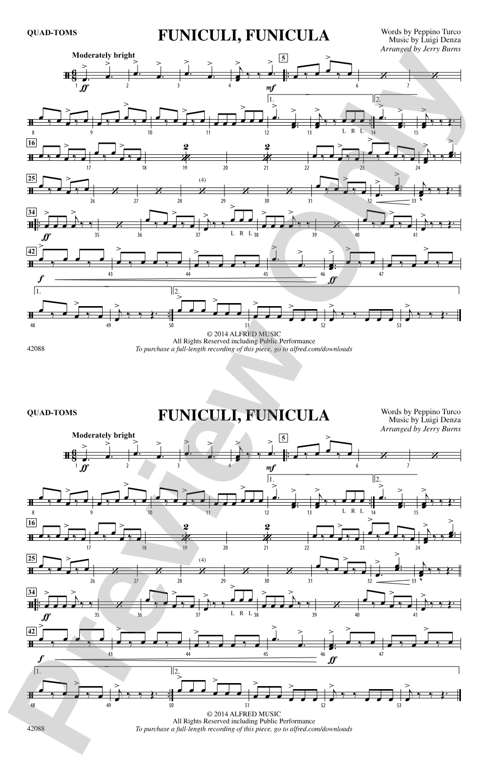 Funiculi, Funicula: Quad-Toms