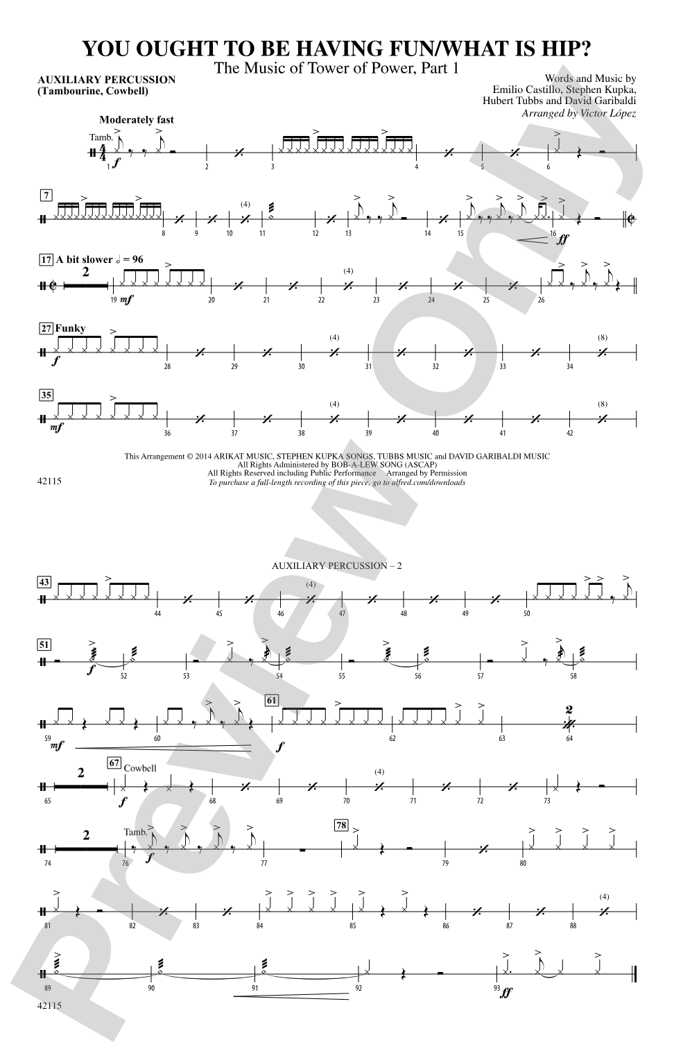 You Ought to Be Having Fun / What Is Hip?: Auxiliary Percussion