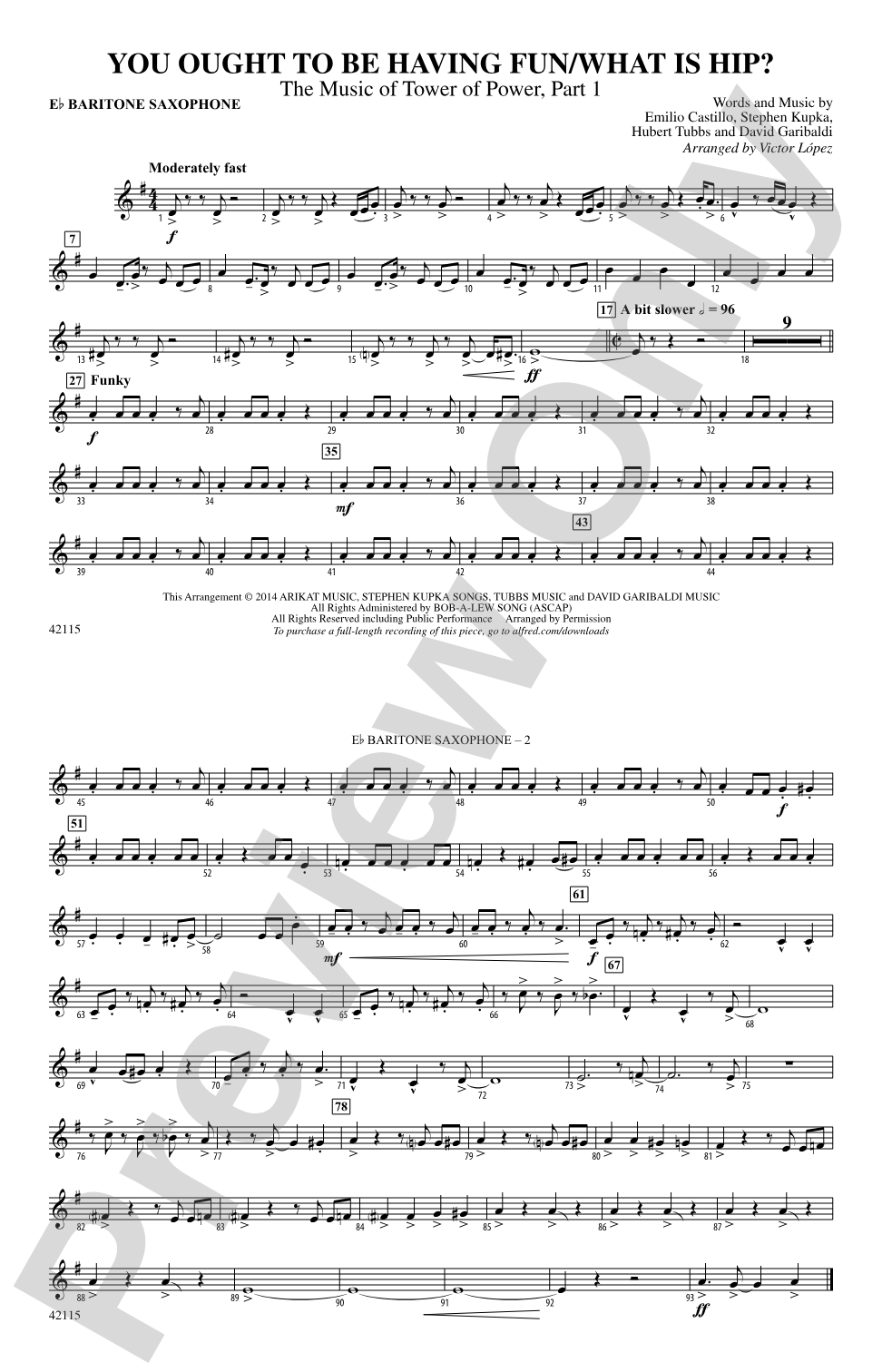 You Ought to Be Having Fun / What Is Hip?: E-flat Baritone Saxophone