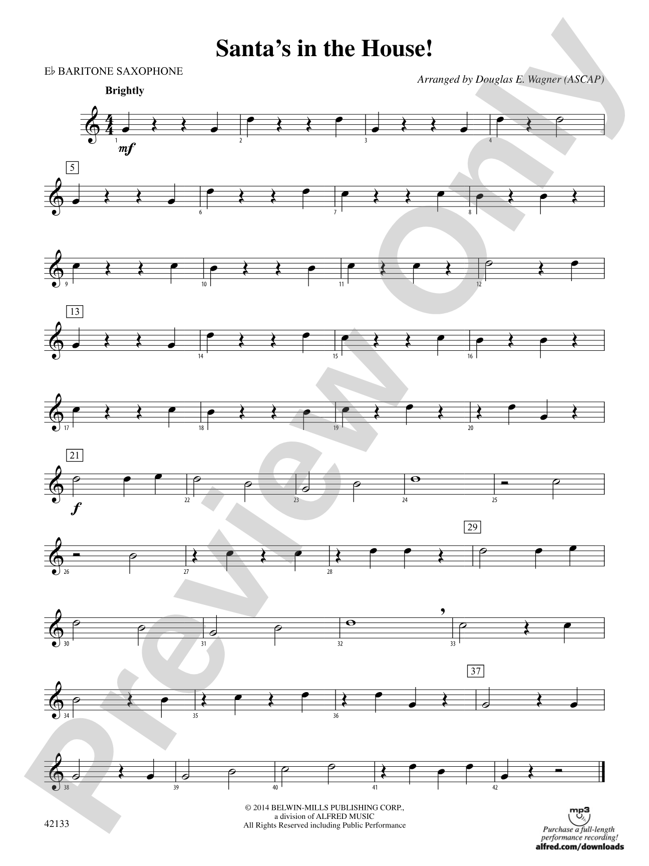 Santa's in the House!: E-flat Baritone Saxophone