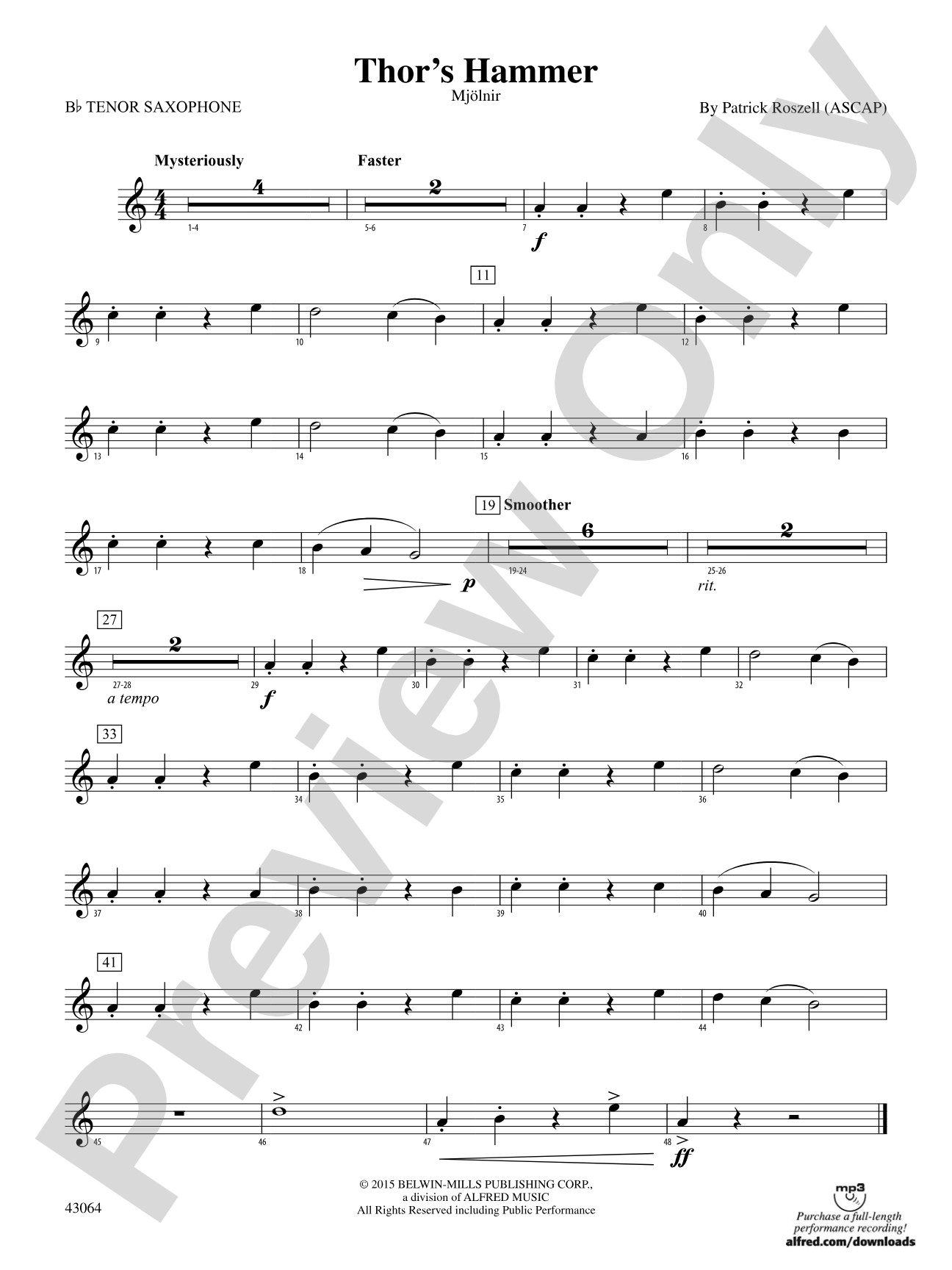 Thor's Hammer: B-flat Tenor Saxophone