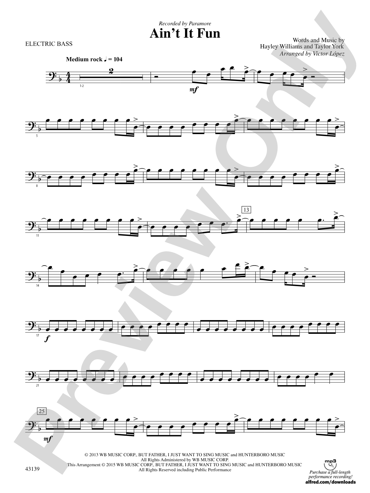 Ain't It Fun: Electric Bass