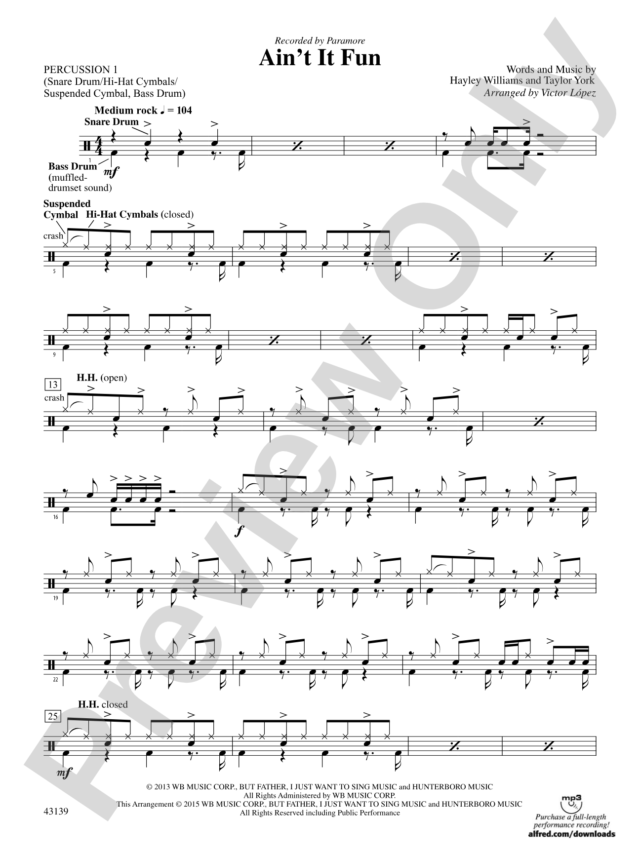 Ain't It Fun: 1st Percussion