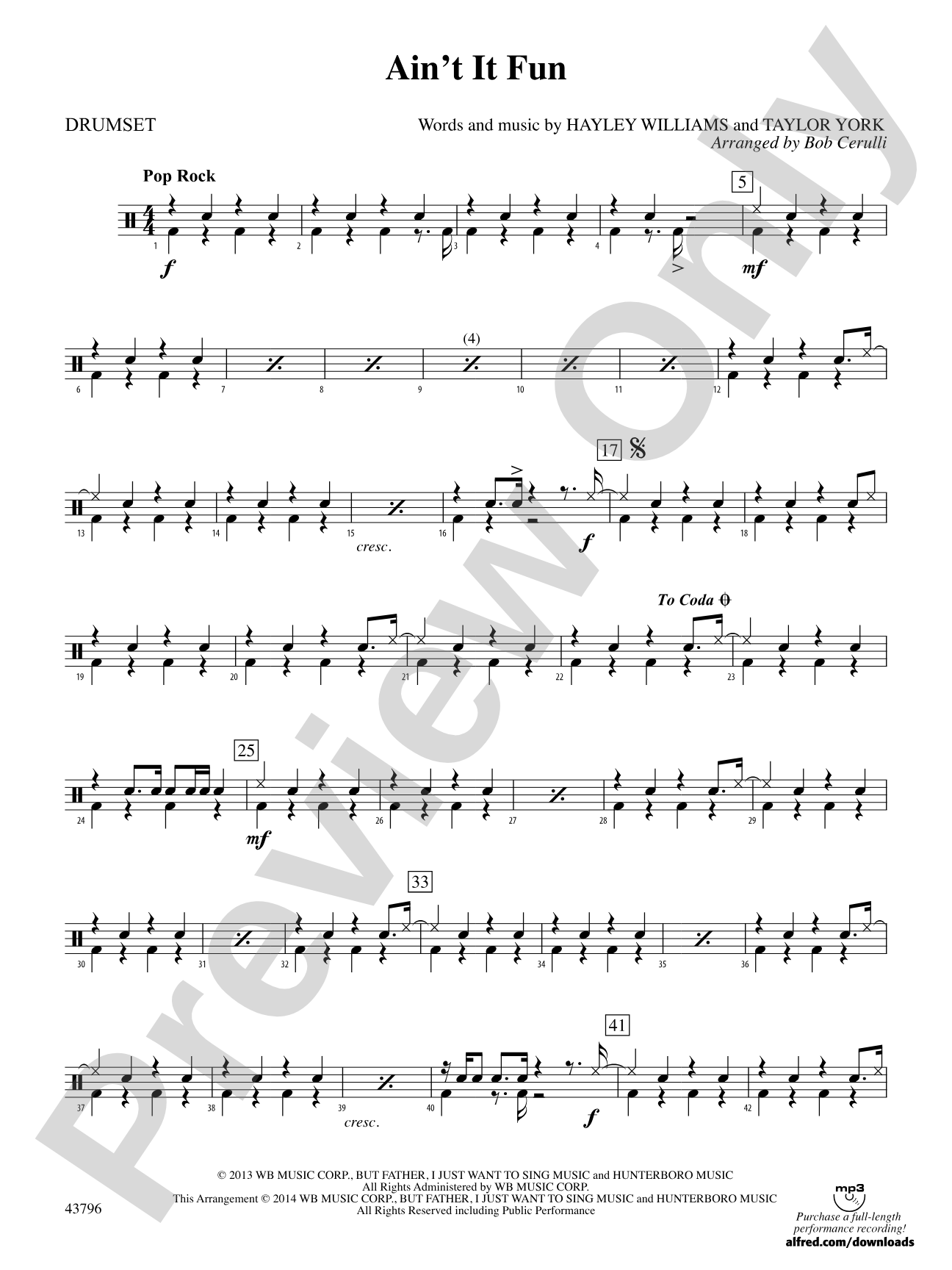 Ain't It Fun: Drums