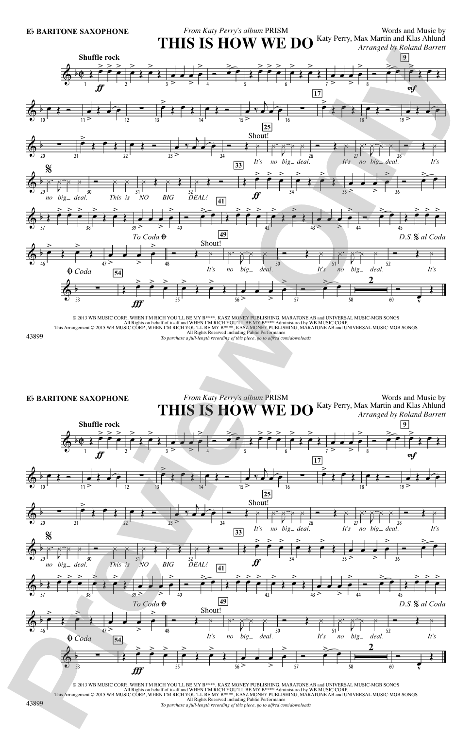 This Is How We Do: E-flat Baritone Saxophone