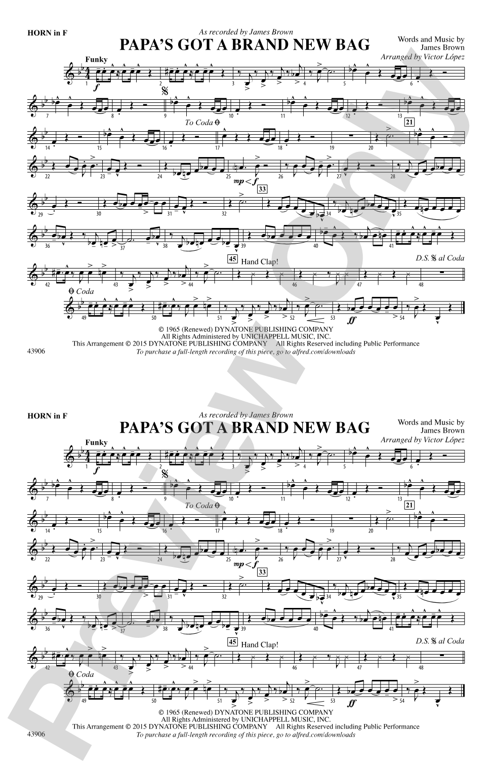 Papa's Got a Brand New Bag: 1st F Horn