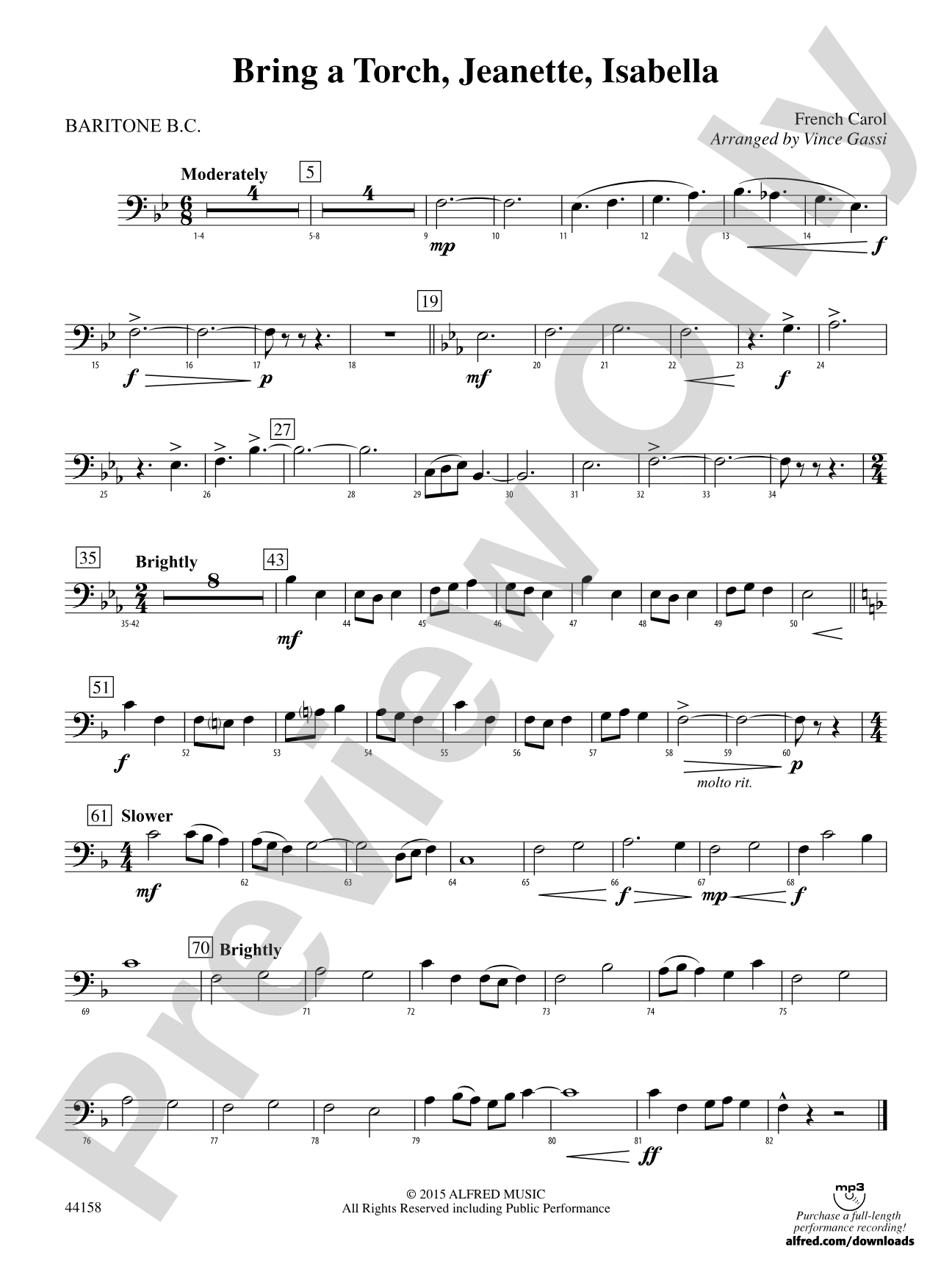 Bring a Torch, Jeanette, Isabella: Baritone B.C.