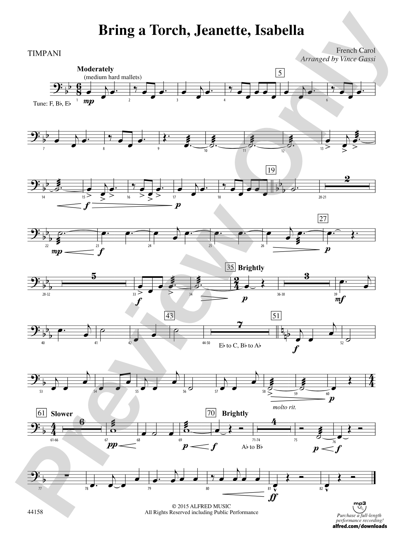 Bring a Torch, Jeanette, Isabella: Timpani