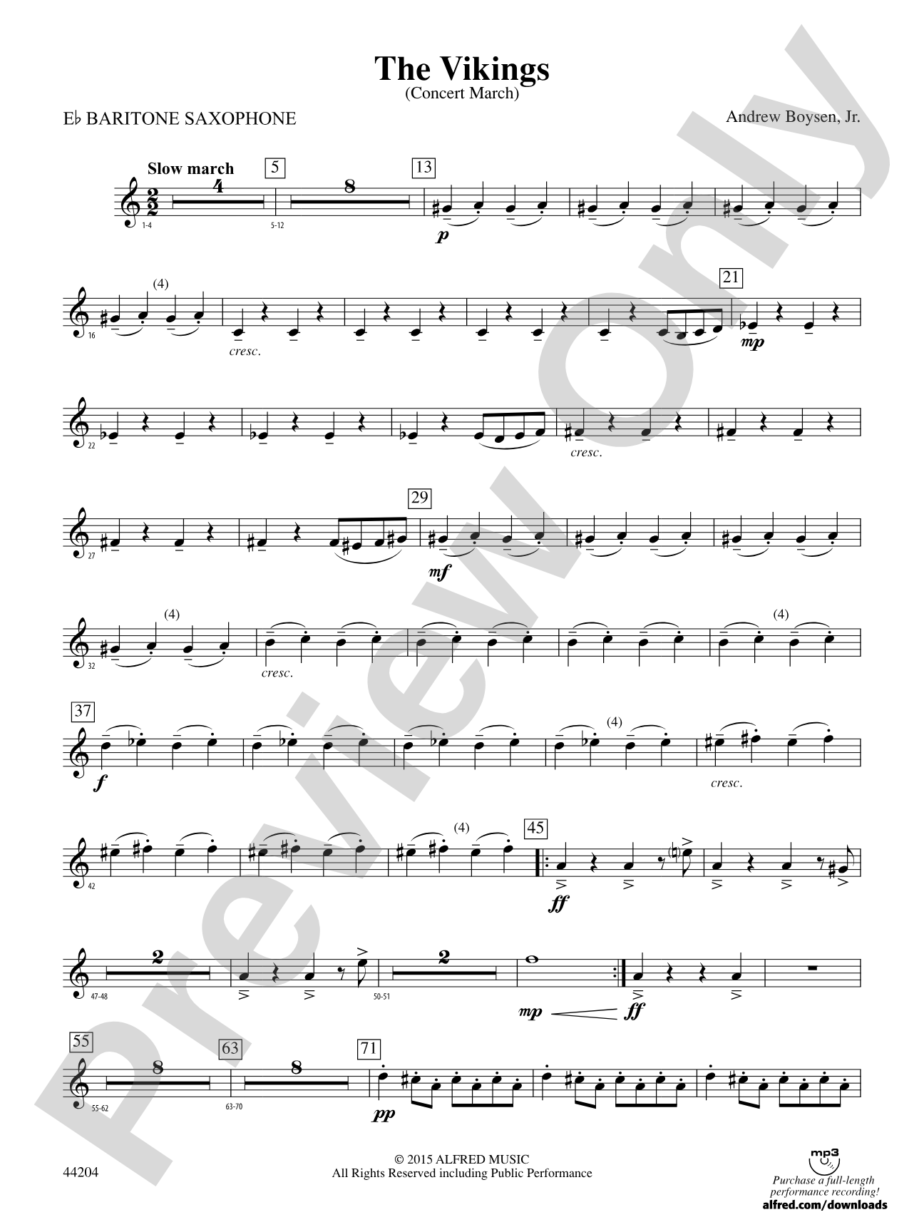 The Vikings: E-flat Baritone Saxophone