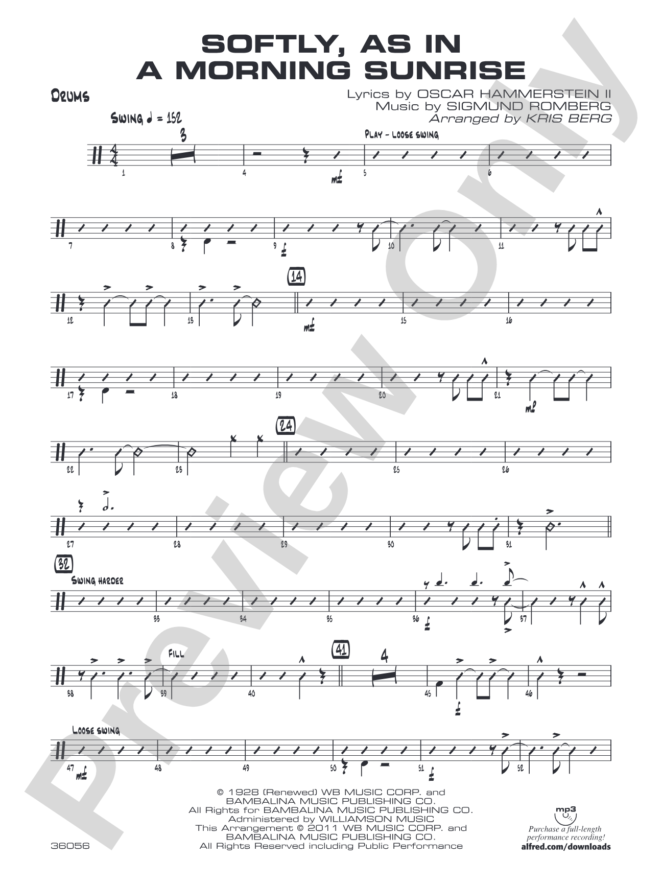 Softly, as in a Morning Sunrise: Drums