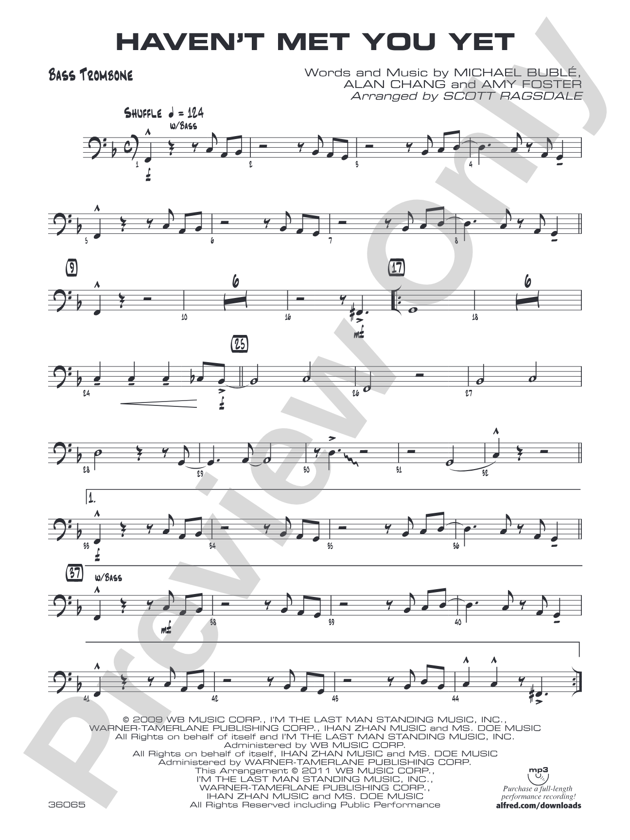 Haven't Met You Yet: Bass Trombone