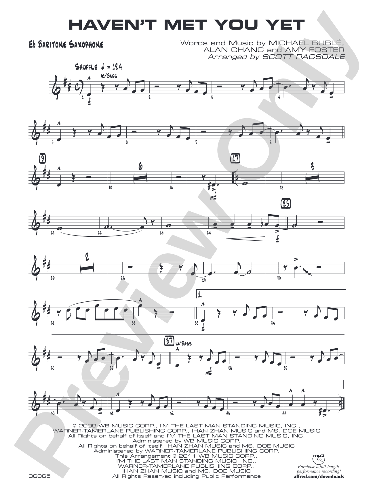 Haven't Met You Yet: E-flat Baritone Saxophone