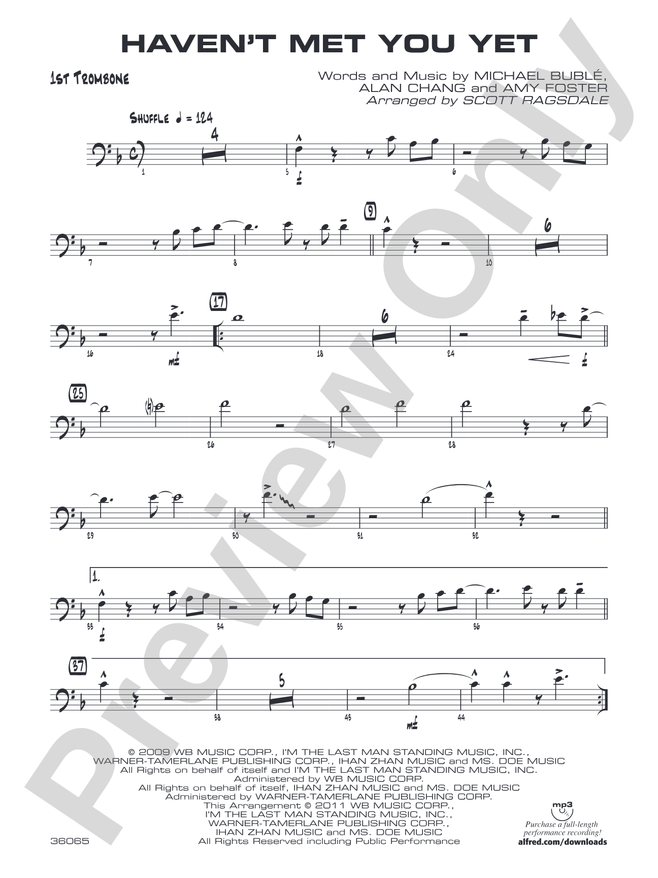 Haven't Met You Yet: 1st Trombone