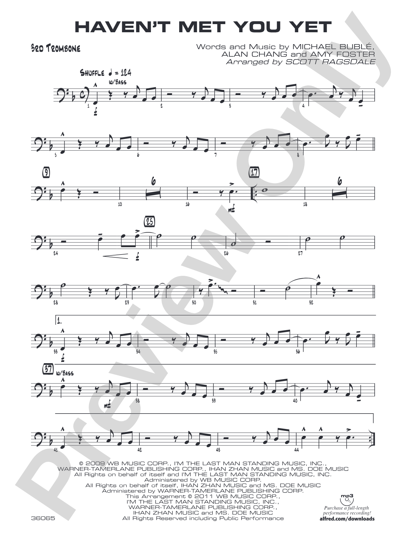 Haven't Met You Yet: 3rd Trombone
