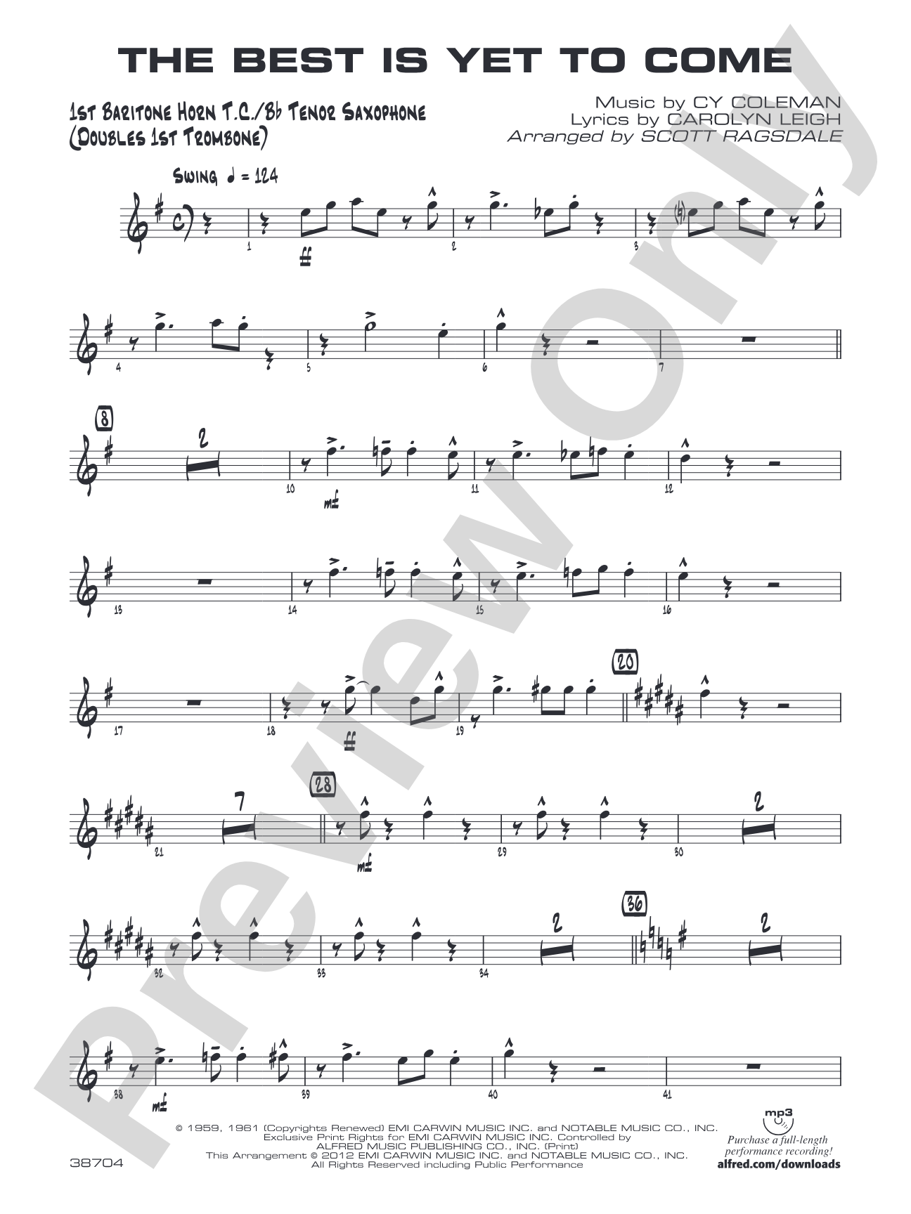 The Best Is Yet to Come: Baritone T.C.