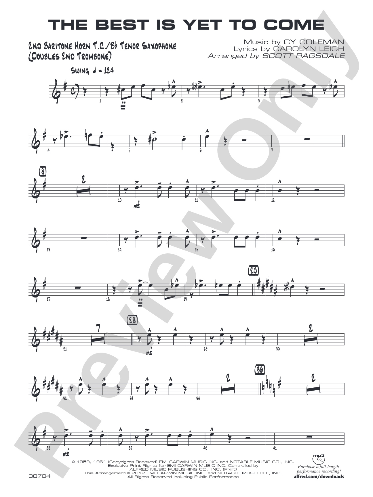 The Best Is Yet to Come: 2nd Baritone T.C.