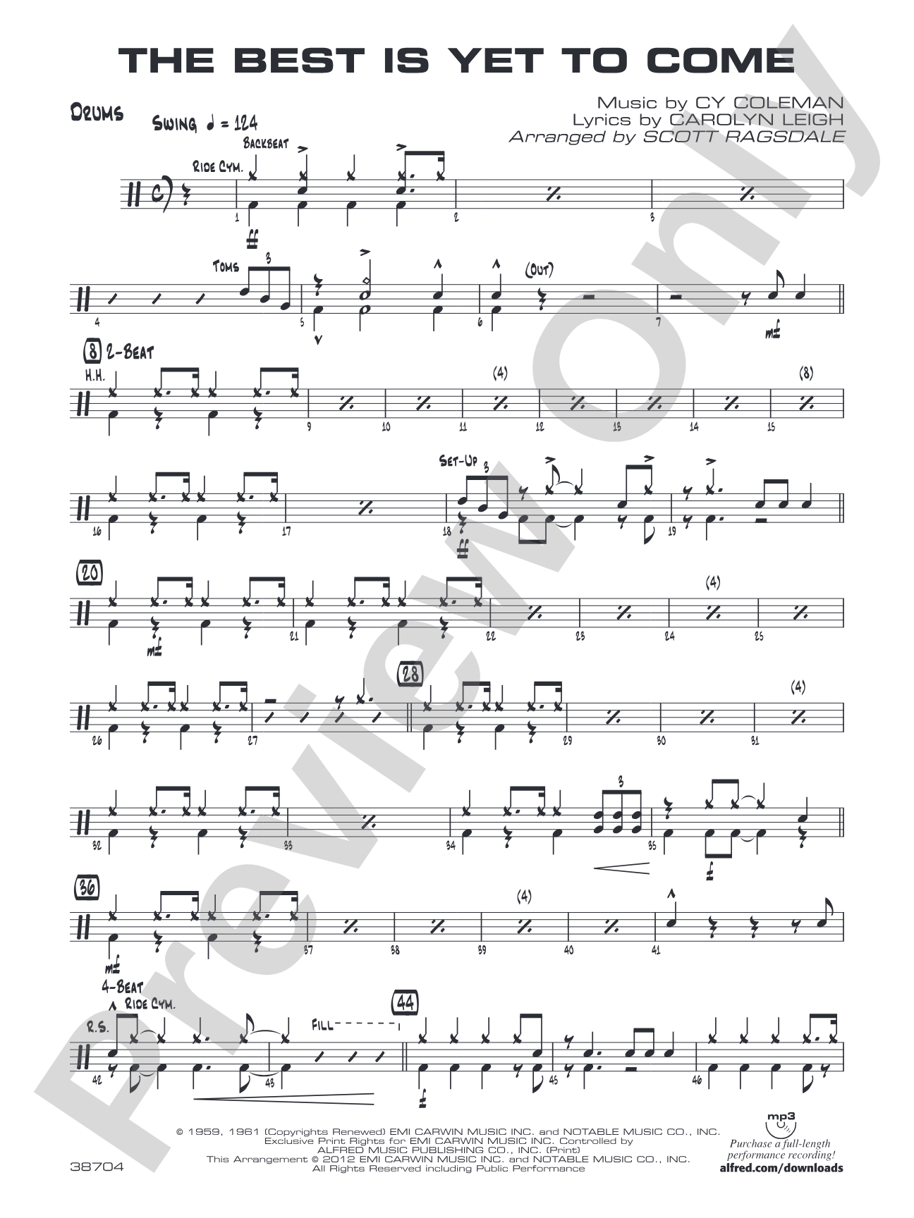 The Best Is Yet to Come: Drums