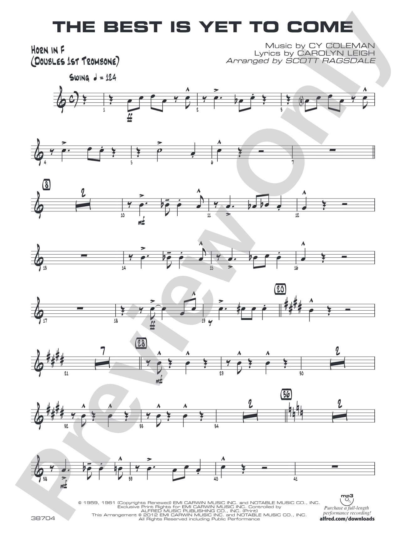 The Best Is Yet to Come: 1st F Horn