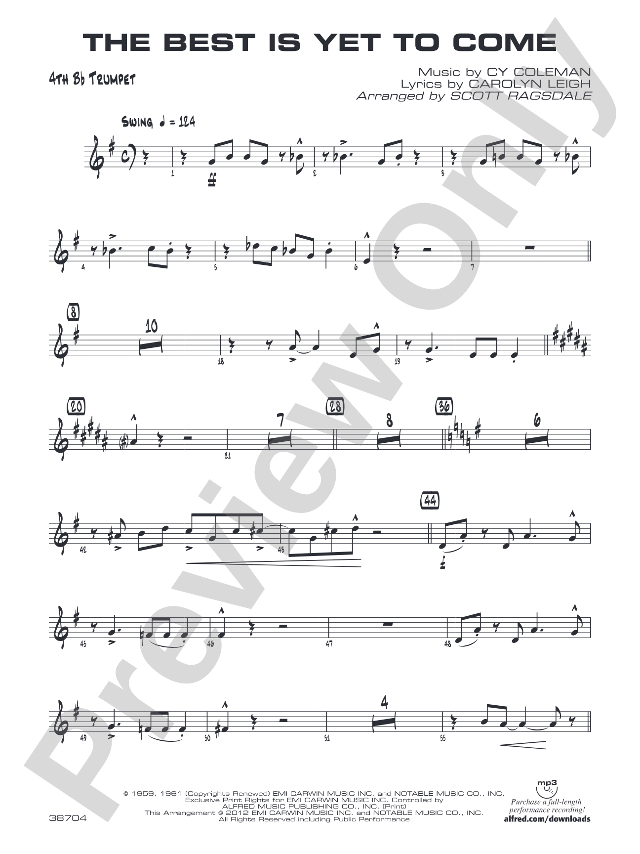 The Best Is Yet to Come: 4th B-flat Trumpet