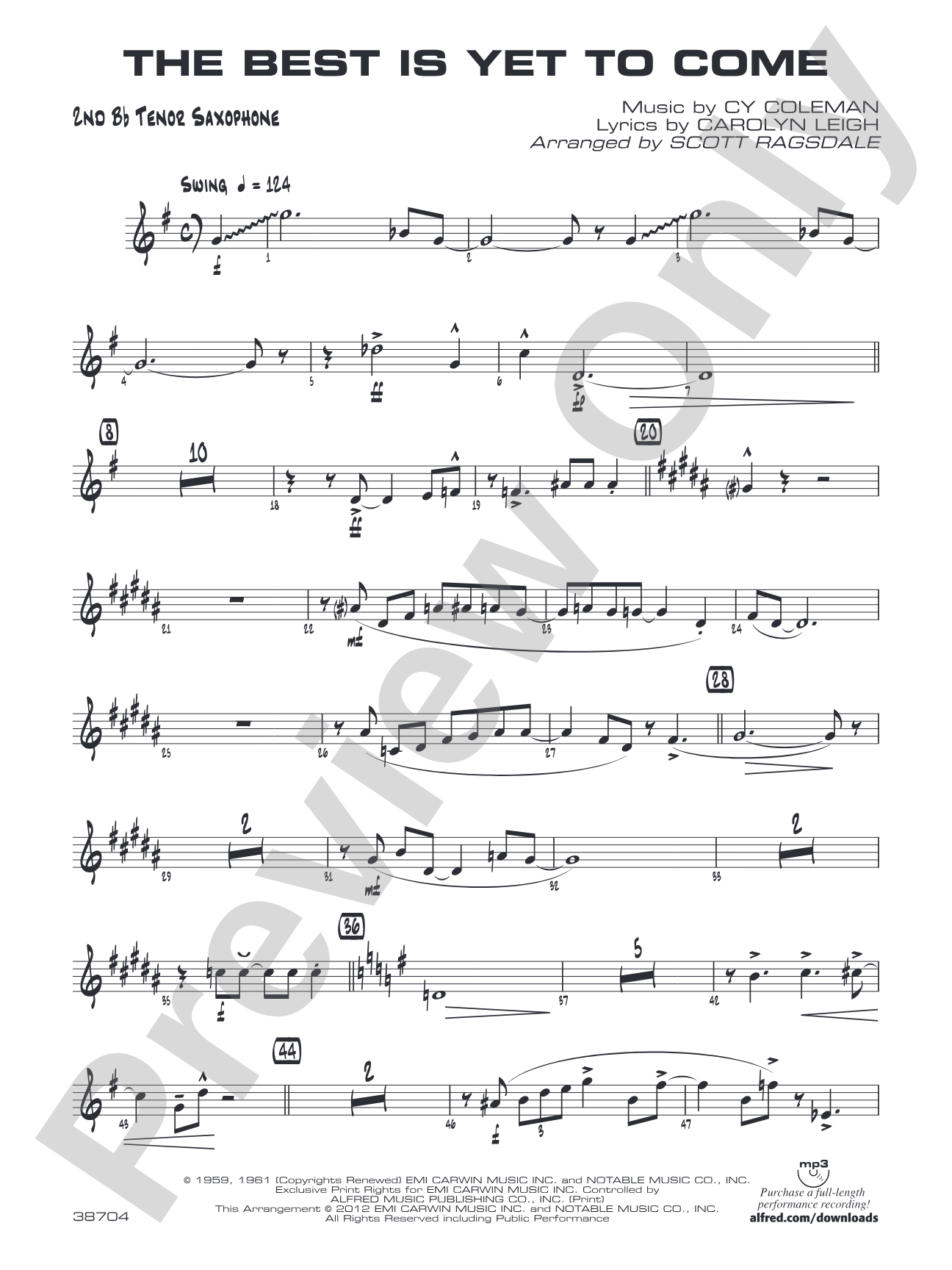 The Best Is Yet to Come: 2nd B-flat Tenor Saxophone