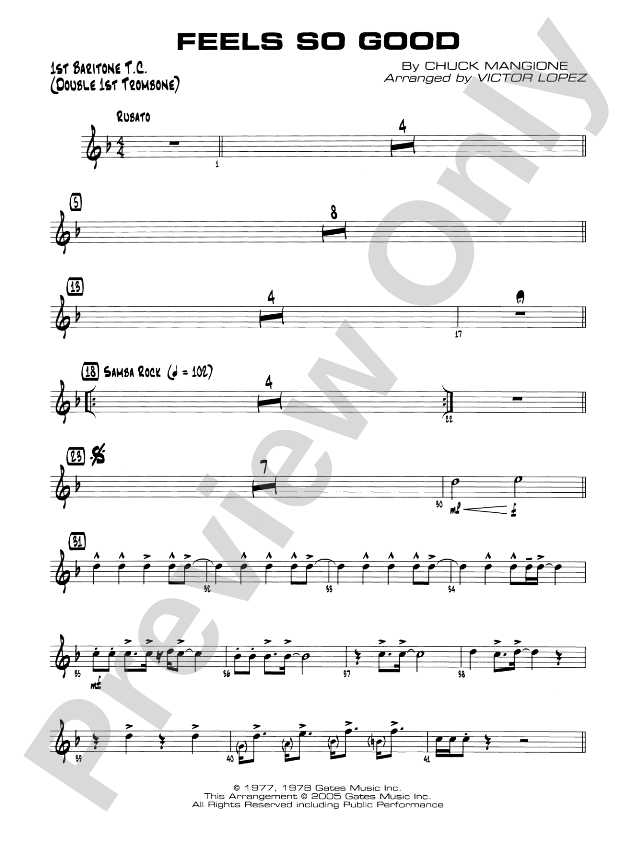 Feels So Good: Baritone T.C.