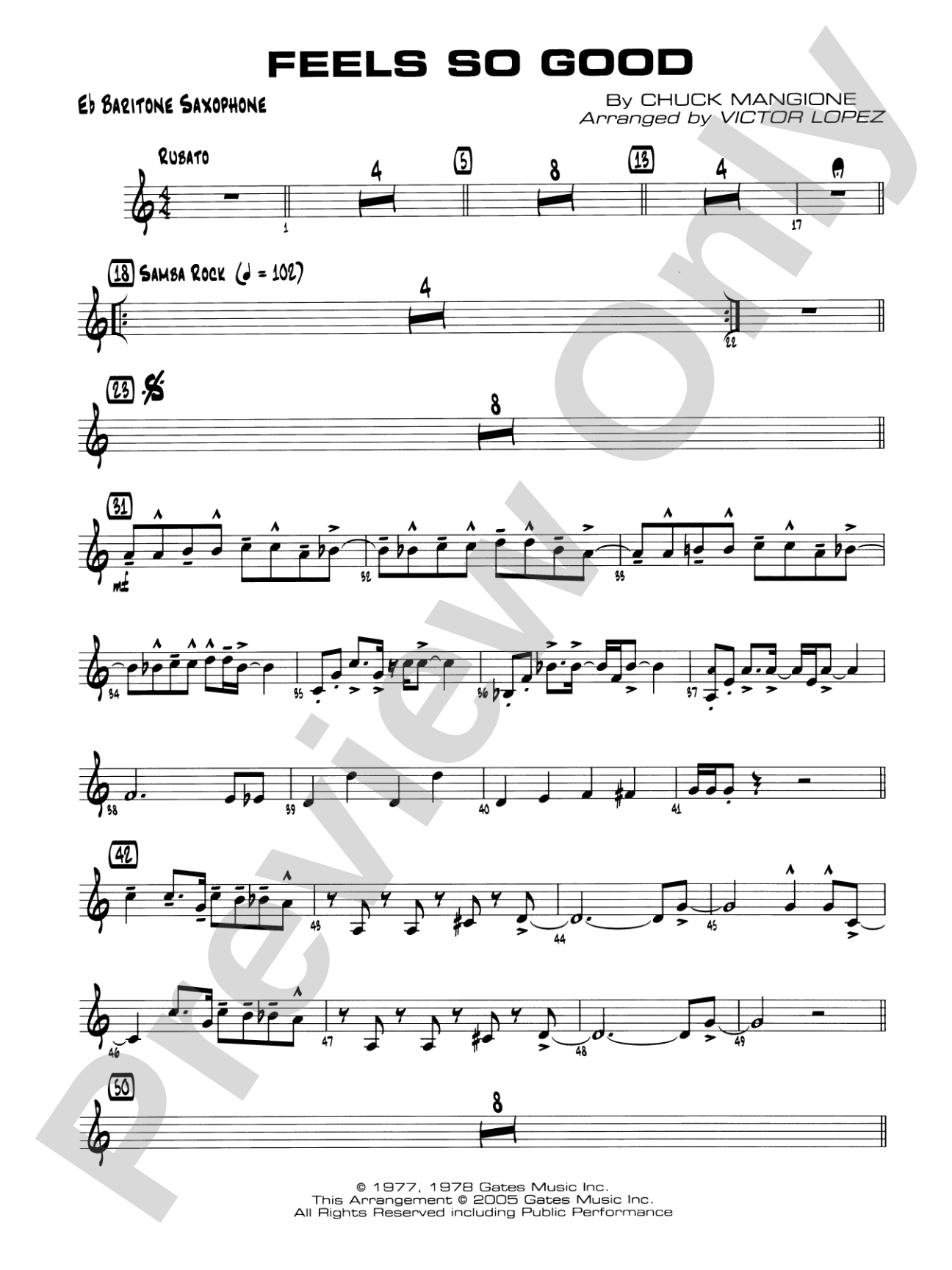 Feels So Good: E-flat Baritone Saxophone