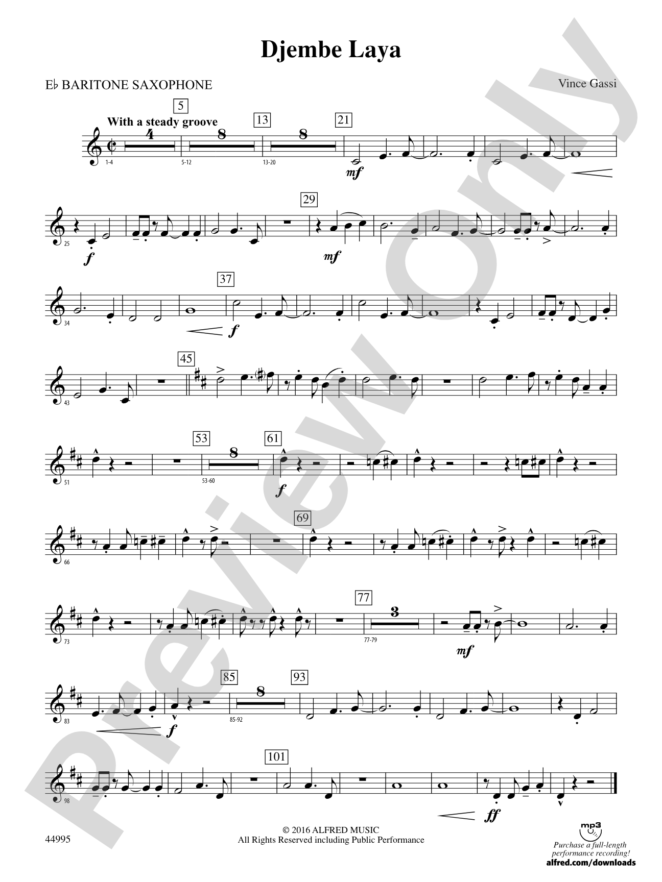 Djembe Laya: E-flat Baritone Saxophone