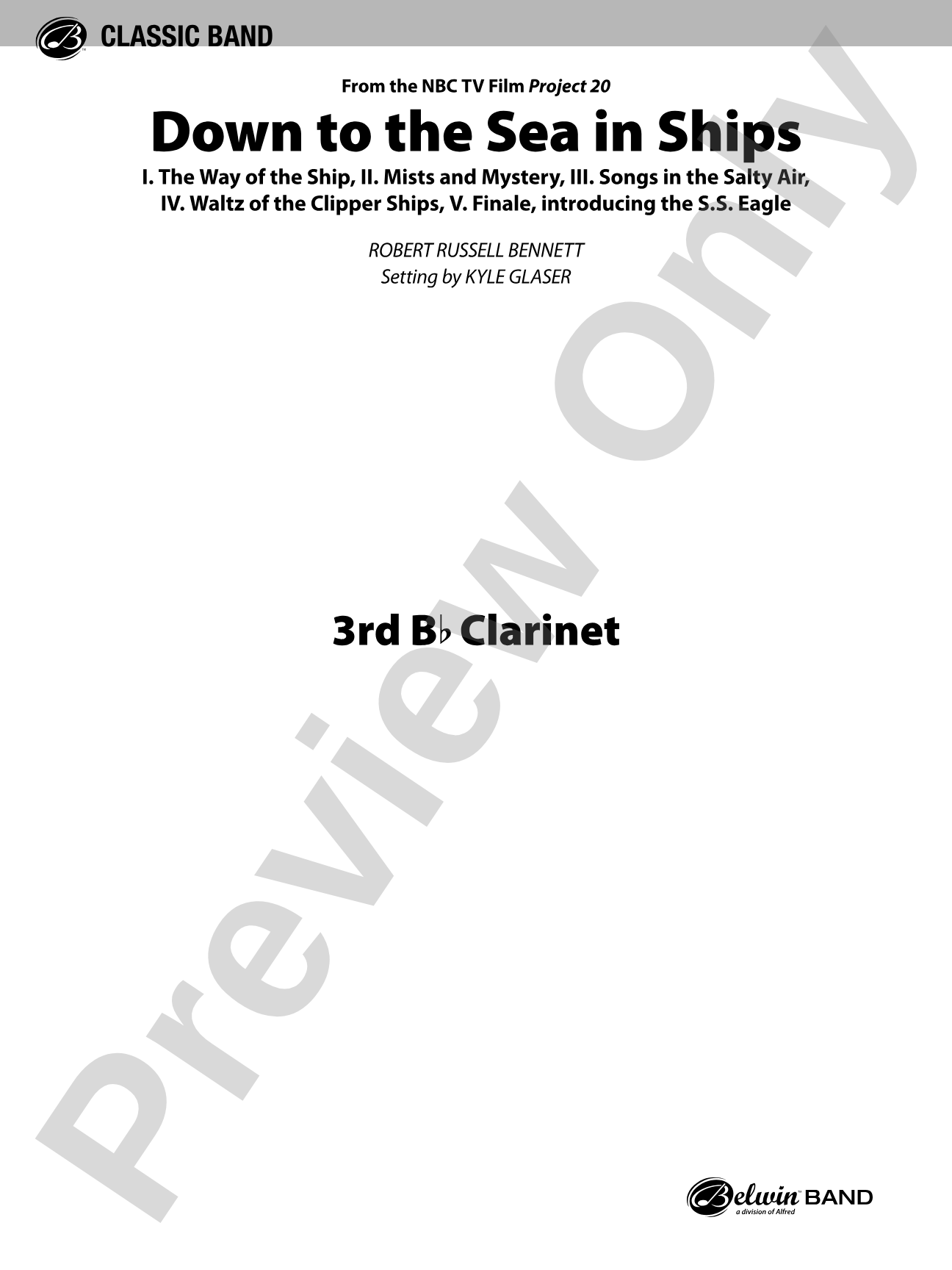 Down to the Sea in Ships (from the NBC TV Film Project 20): 3rd B-flat Clarinet