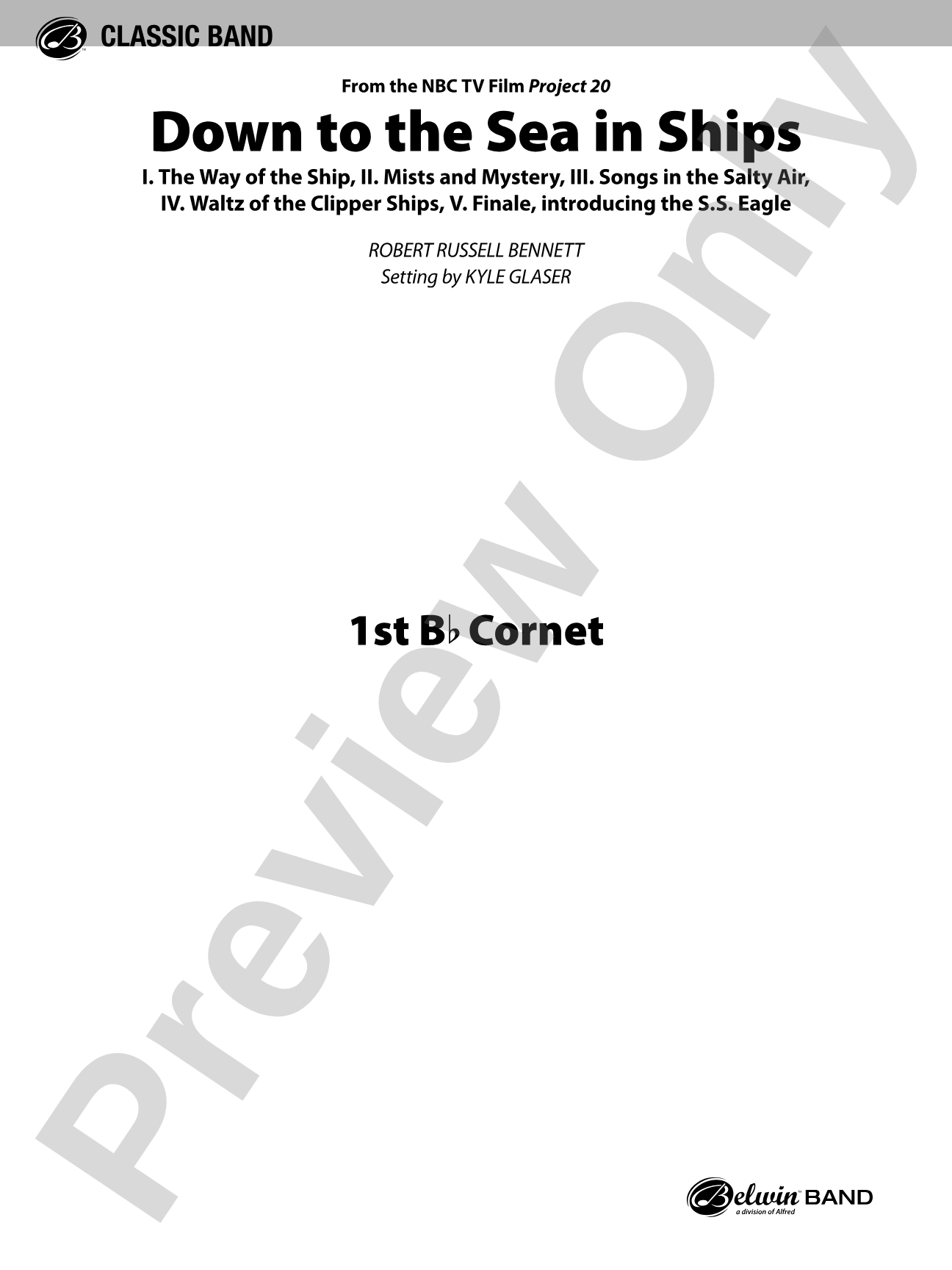 Down to the Sea in Ships (from the NBC TV Film Project 20): 1st B-flat Cornet