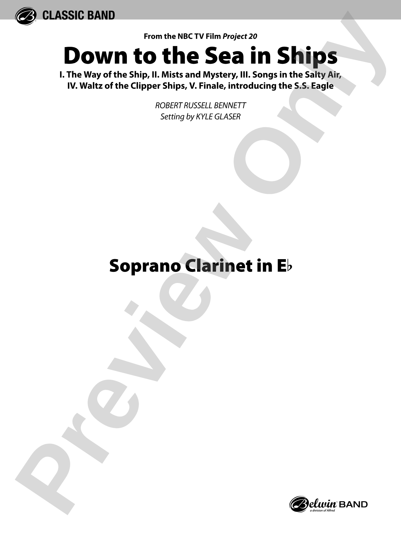 Down to the Sea in Ships (from the NBC TV Film Project 20): E-flat Soprano Clarinet