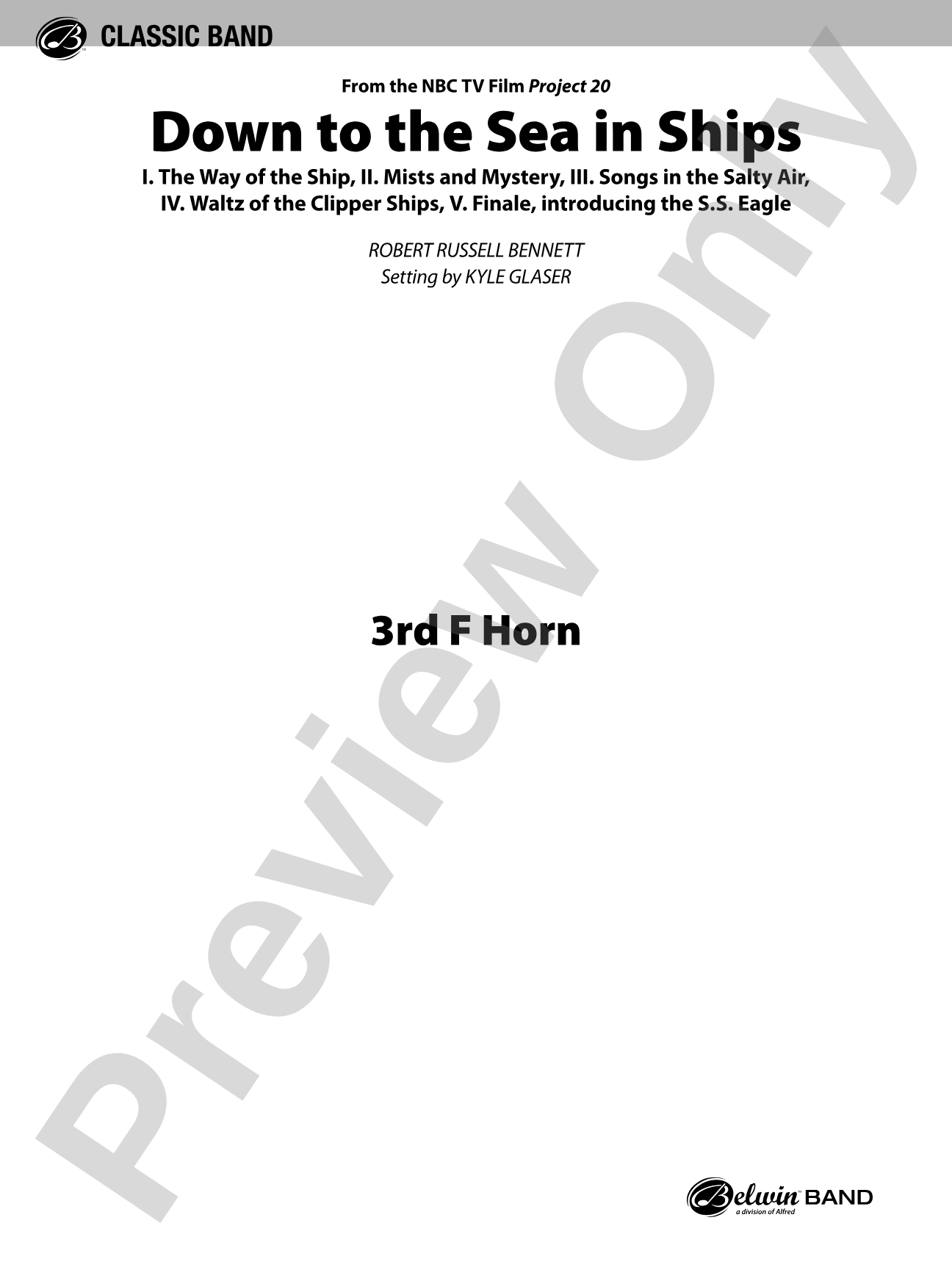 Down to the Sea in Ships (from the NBC TV Film Project 20): 3rd F Horn