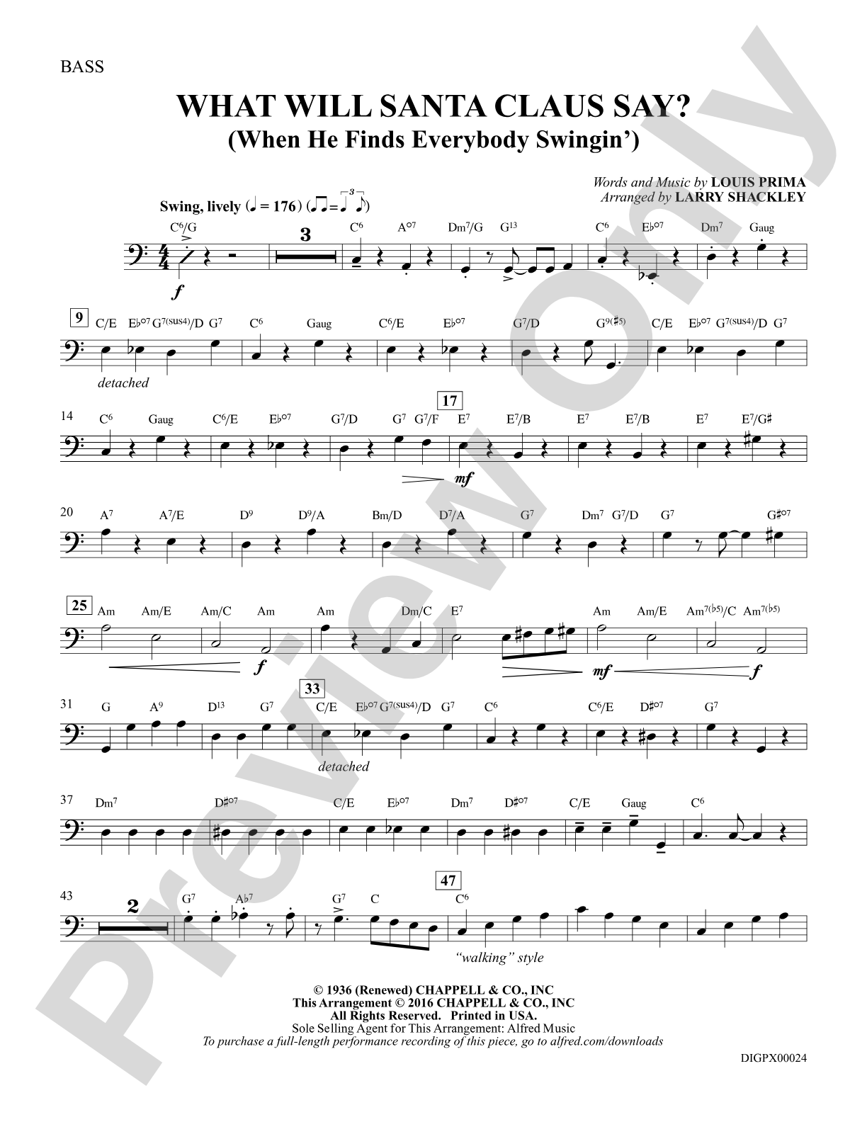 What Will Santa Claus Say? (When He Finds Everybody Swingin'): Bass: Choral SoundPax