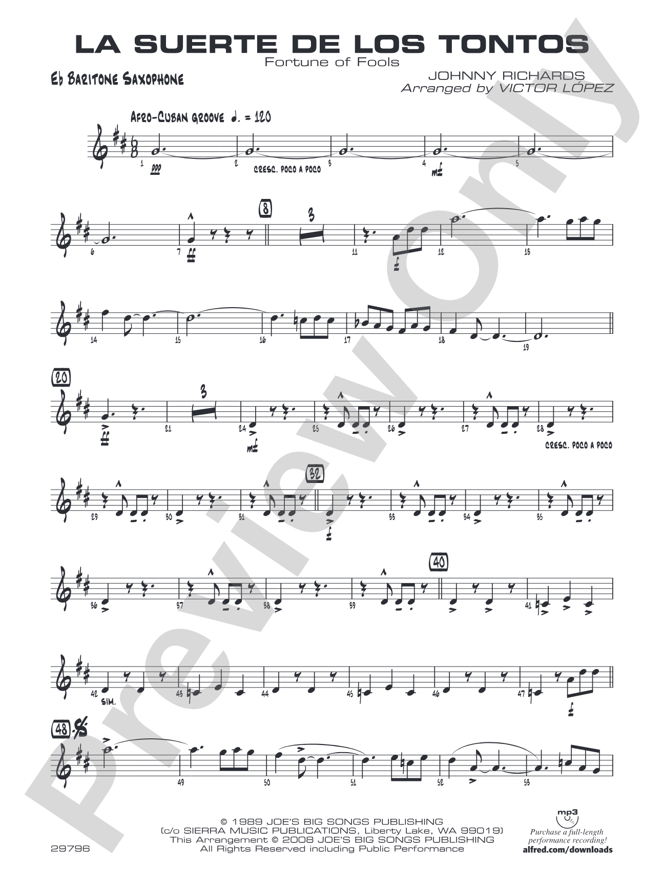 La Suerte de los Tontos: E-flat Baritone Saxophone