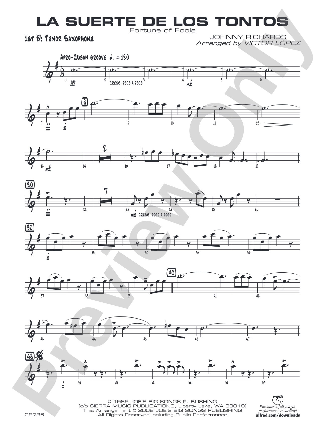 La Suerte de los Tontos: B-flat Tenor Saxophone