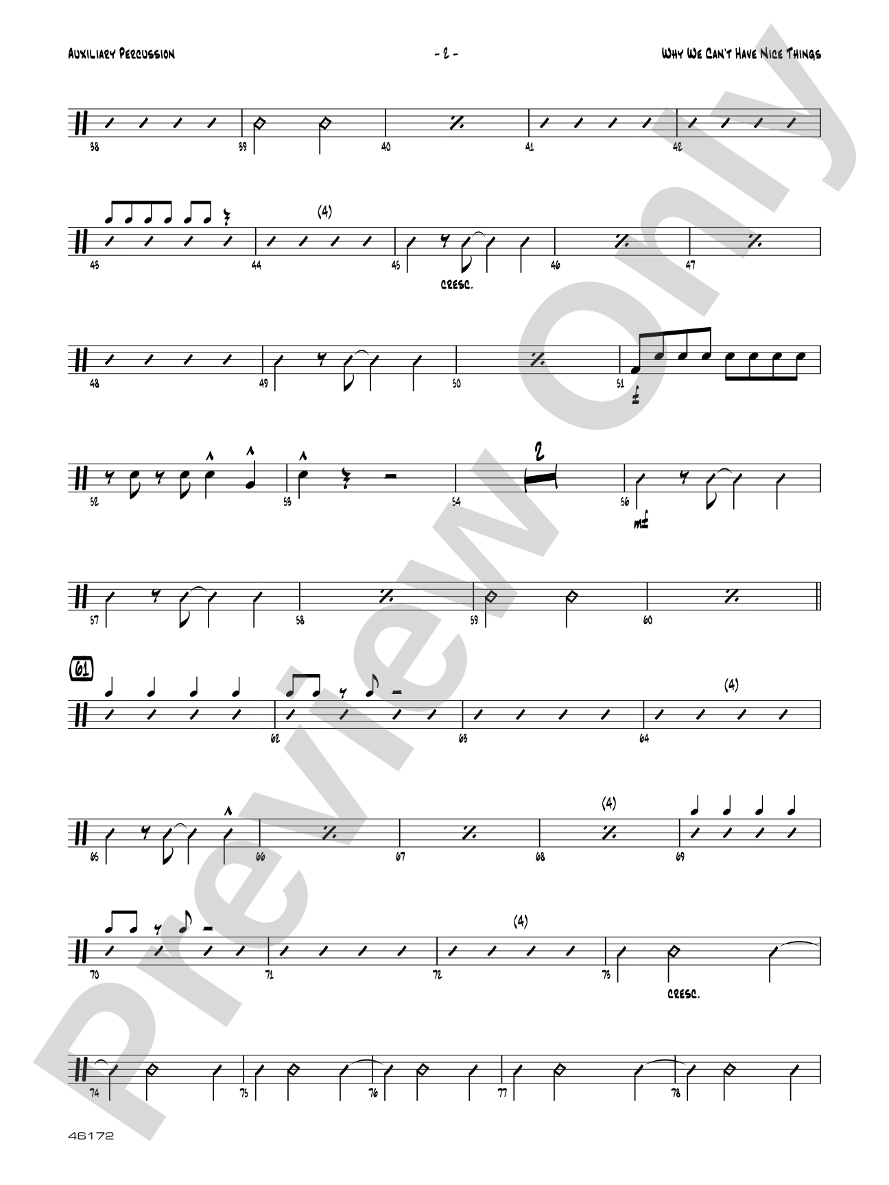 Why We Can't Have Nice Things: Auxiliary Percussion
