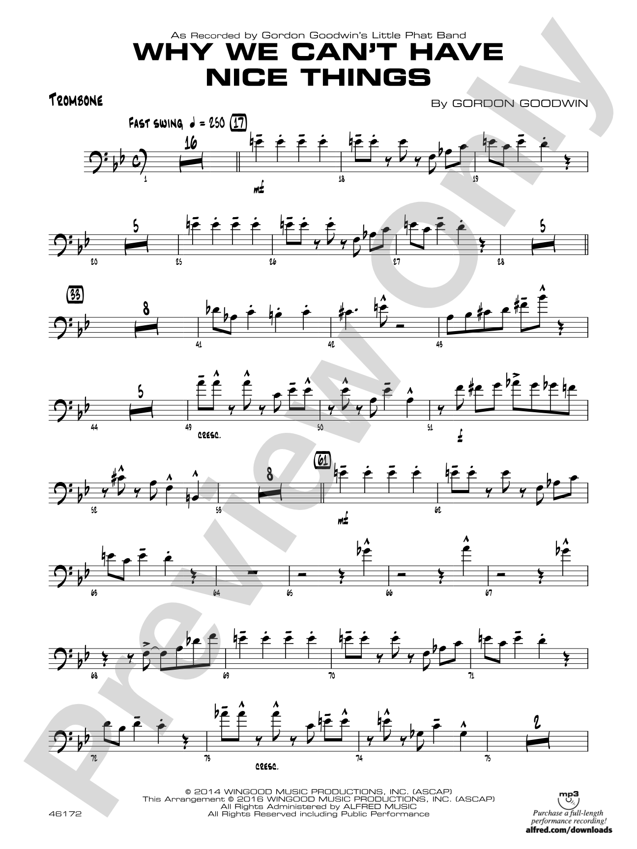 Why We Can't Have Nice Things: 1st Trombone