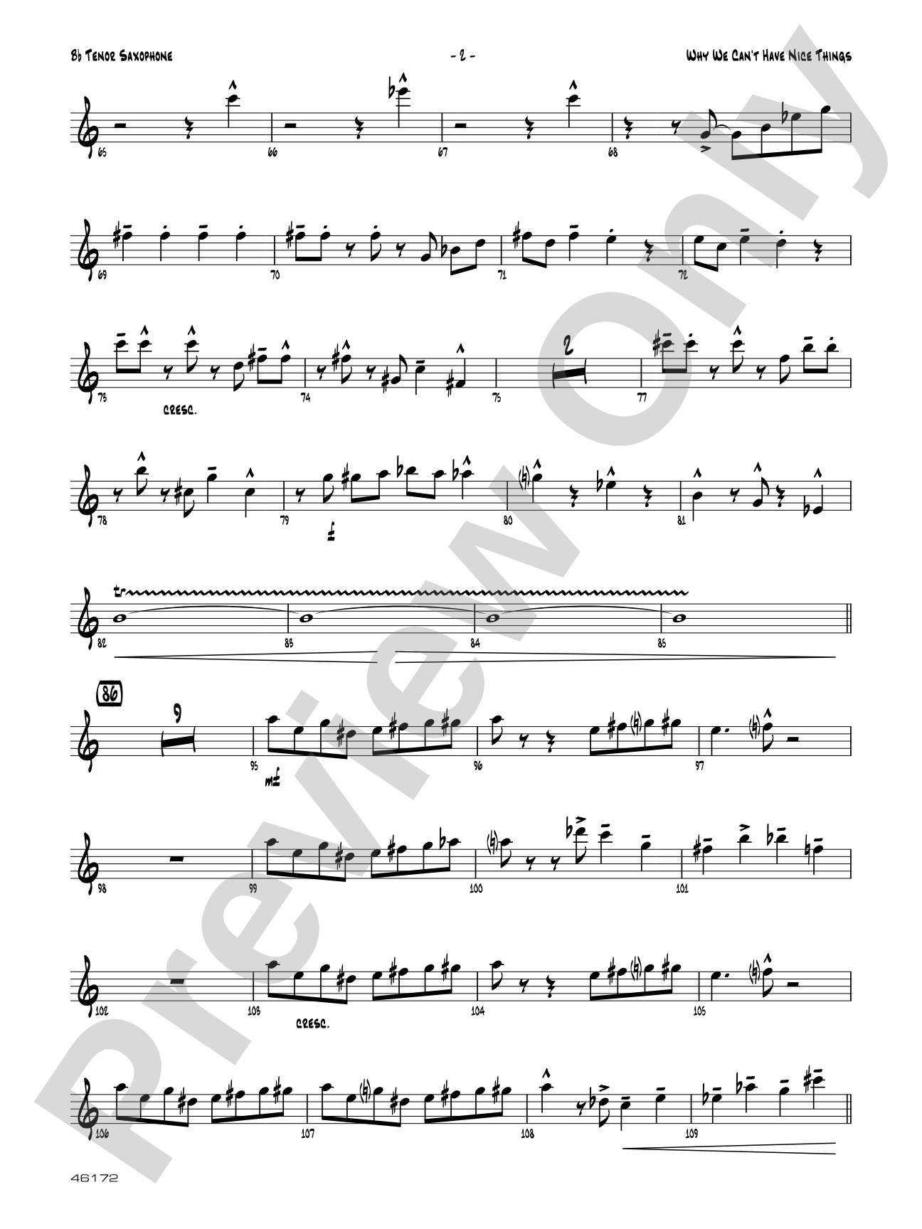 Why We Can't Have Nice Things: B-flat Tenor Saxophone
