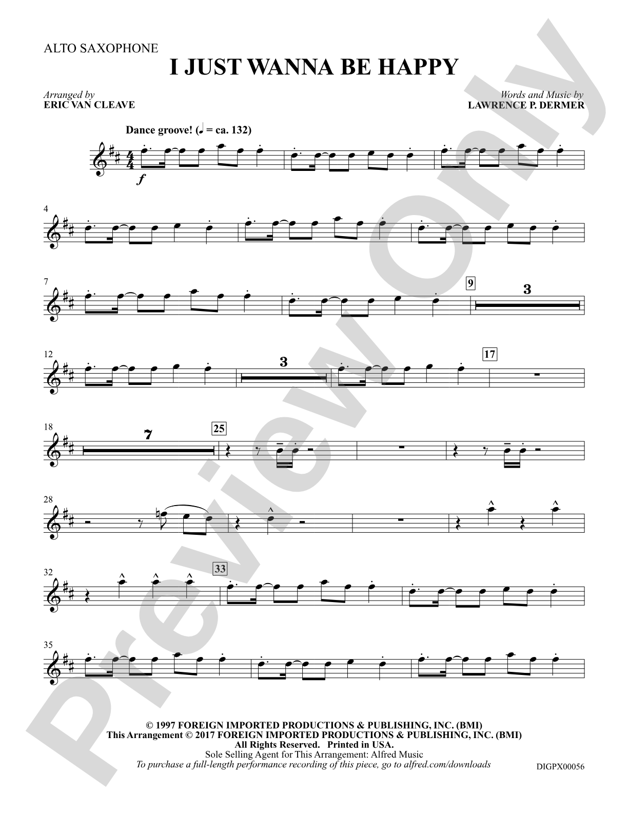 I Just Wanna Be Happy: E-flat Alto Saxophone