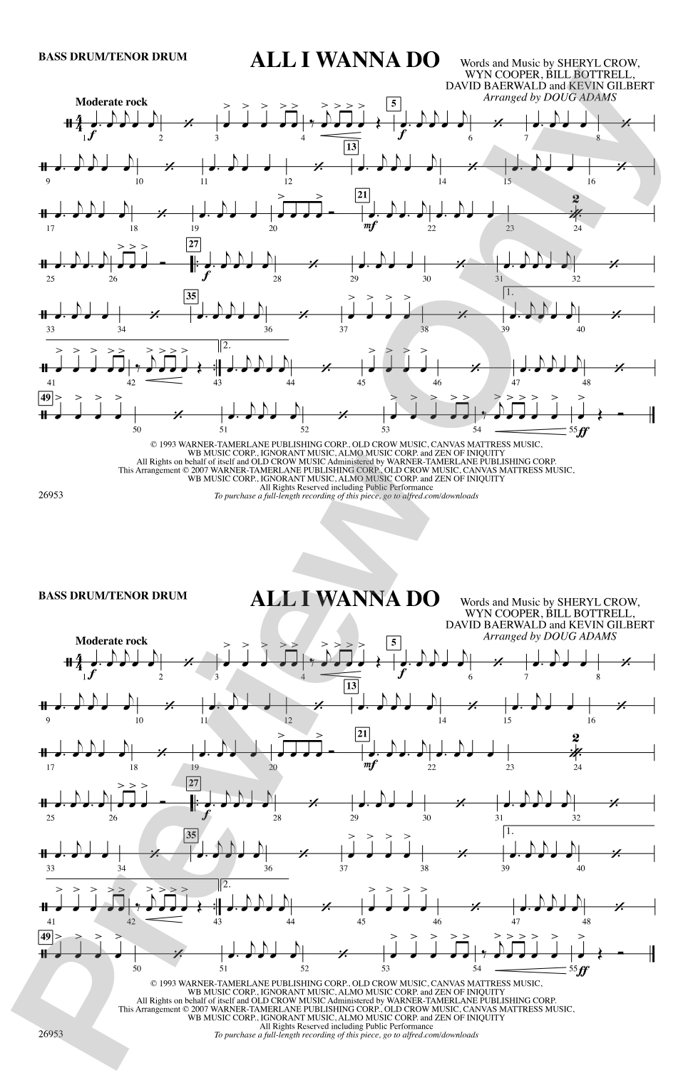 All I Wanna Do: Bass Drum/Tenor Drum