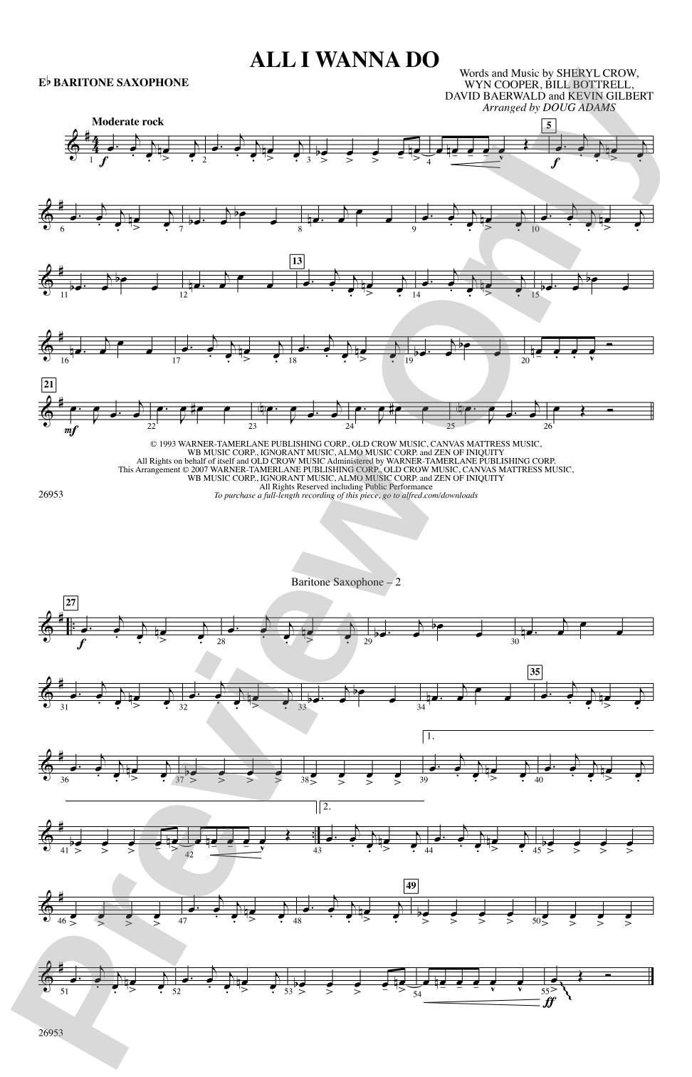 All I Wanna Do: E-flat Baritone Saxophone