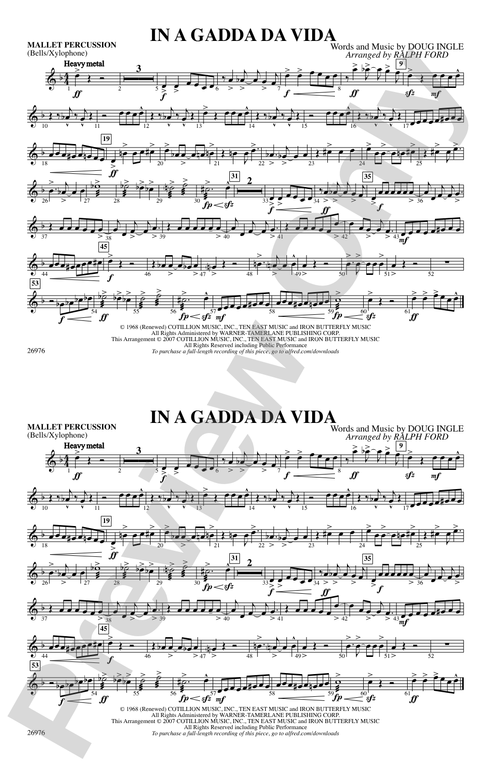 In A Gadda Da Vida: Mallets