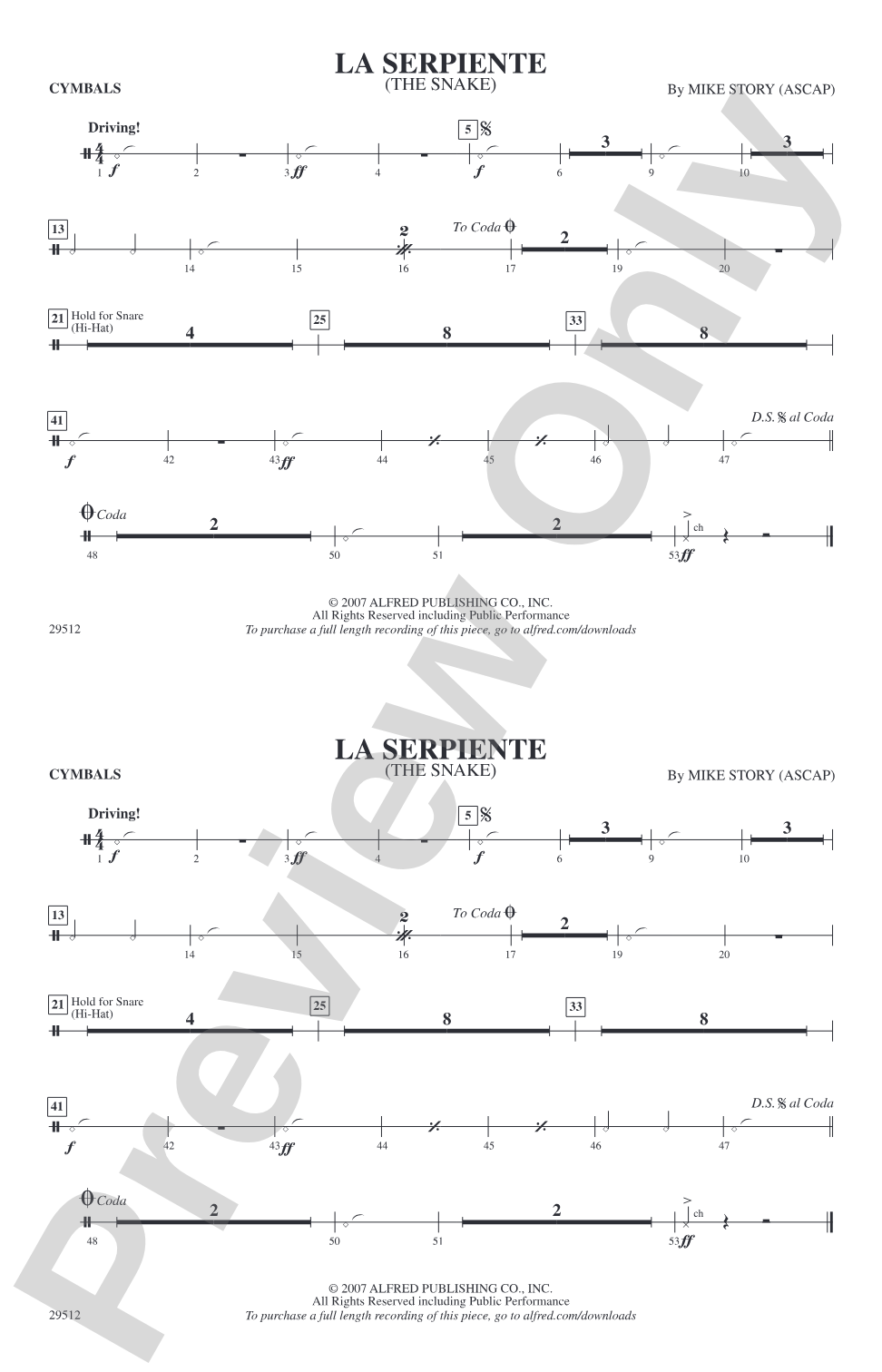 La Serpiente (The Snake): Cymbals
